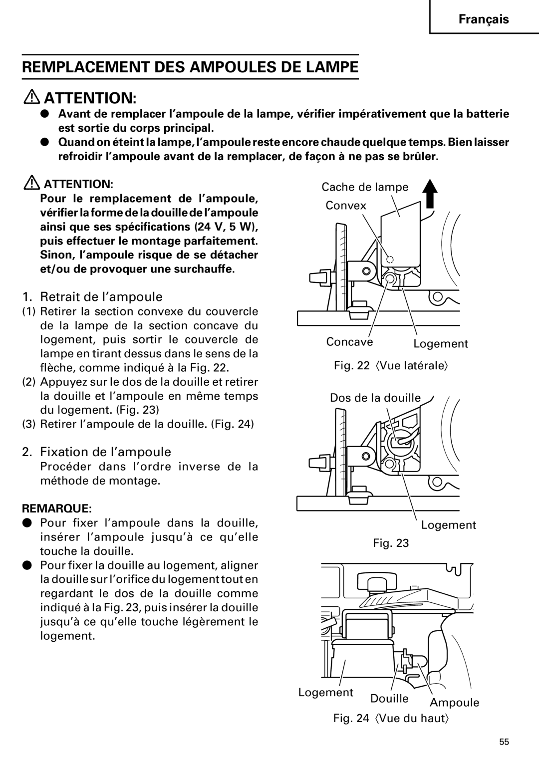 Hitachi C 7D instruction manual Remplacement DES Ampoules DE Lampe, Retrait de l’ampoule, Fixation de l’ampoule 