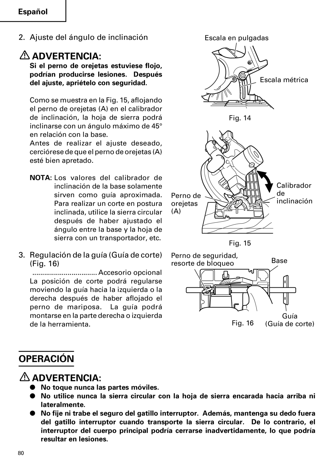 Hitachi C 7D Operación Advertencia, Ajuste del ángulo de inclinación, Regulación de la guía Guía de corte Fig 