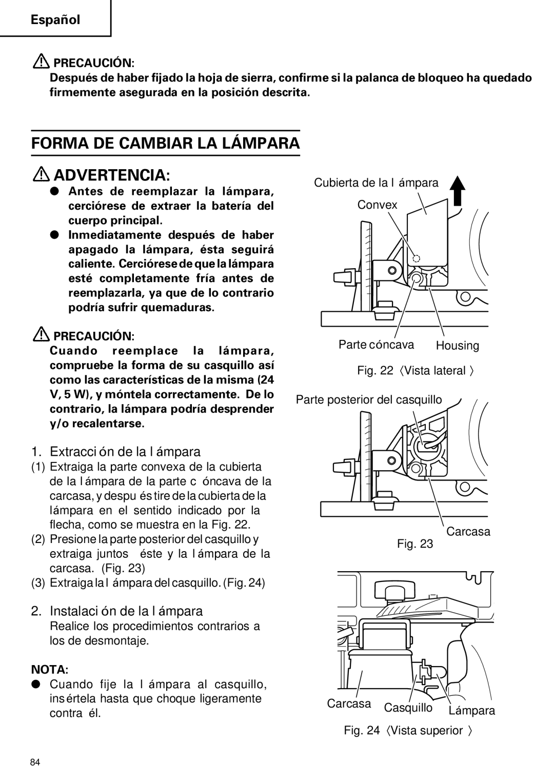 Hitachi C 7D instruction manual Forma DE Cambiar LA Lámpara, Extracción de la lámpara, Instalación de la lámpara 