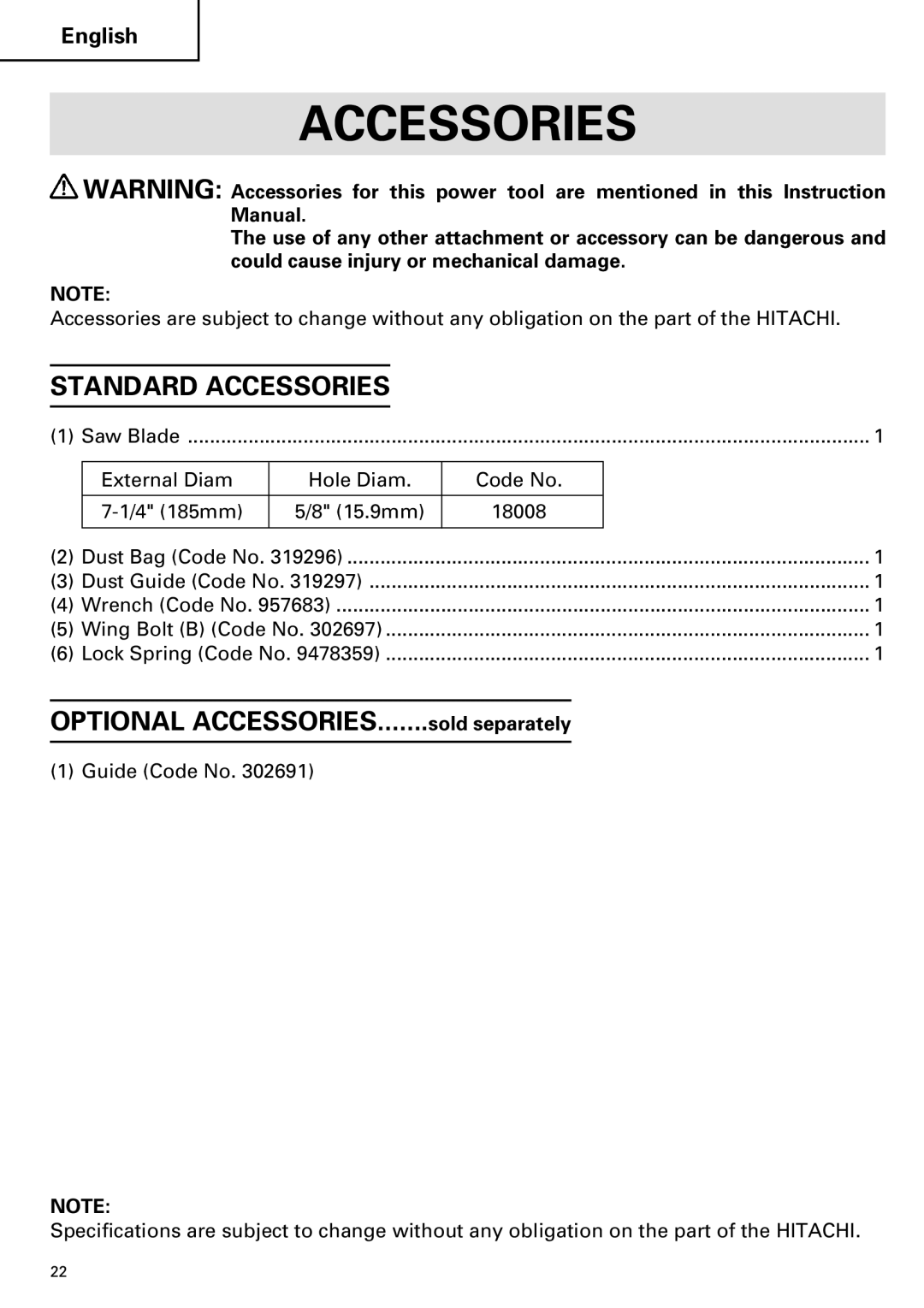 Hitachi C 7YA instruction manual Standard Accessories 