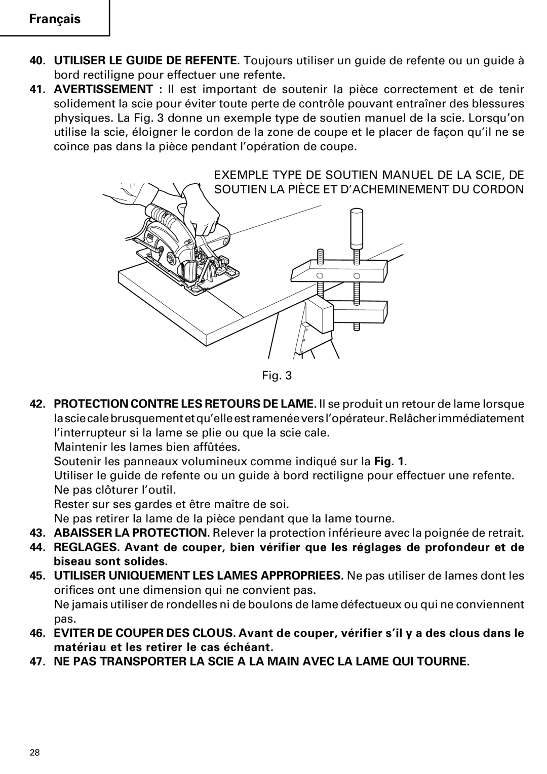 Hitachi C 7YA instruction manual NE PAS Transporter LA Scie a LA Main Avec LA Lame QUI Tourne 