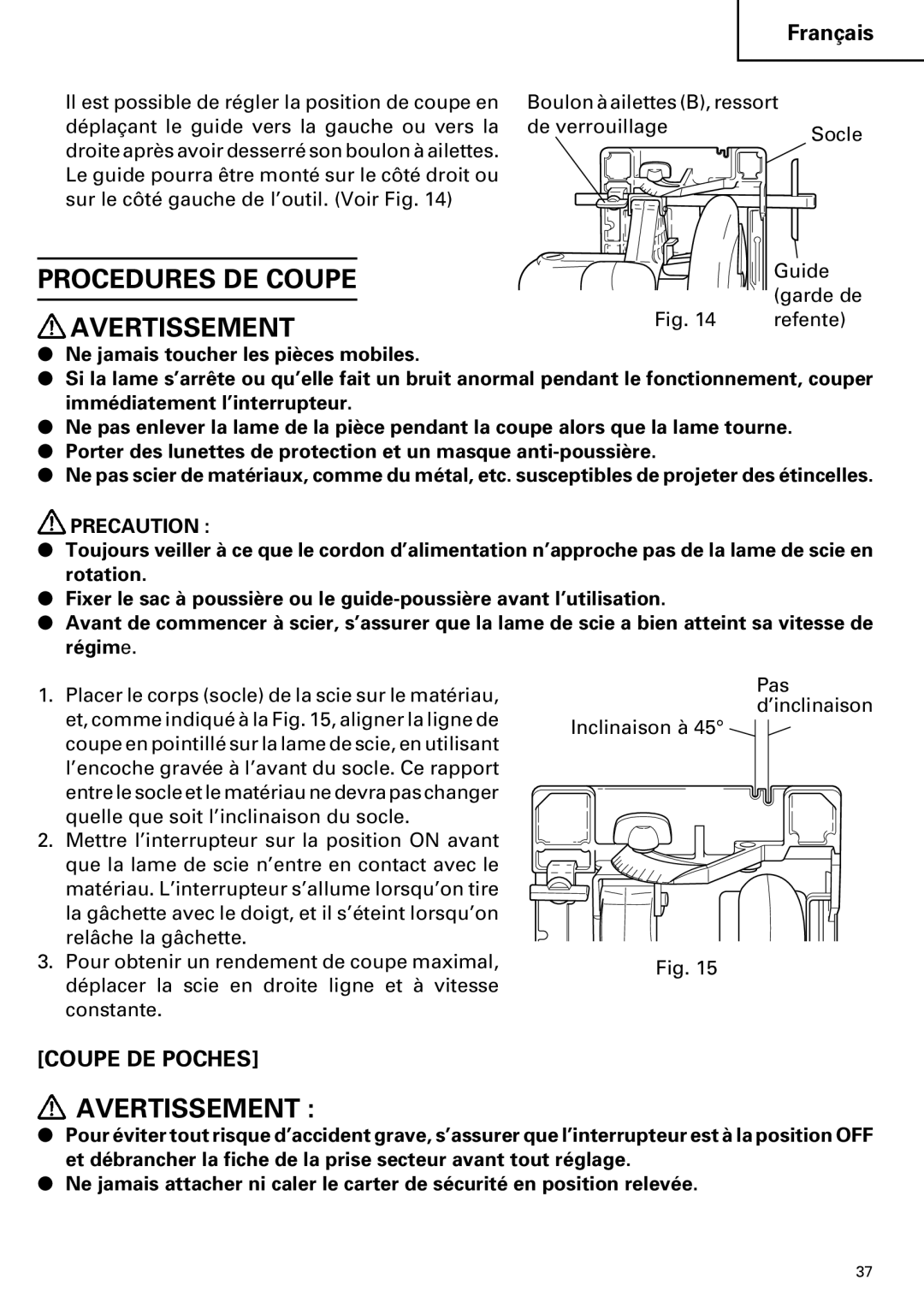 Hitachi C 7YA instruction manual Procedures DE Coupe Avertissement, Precaution 