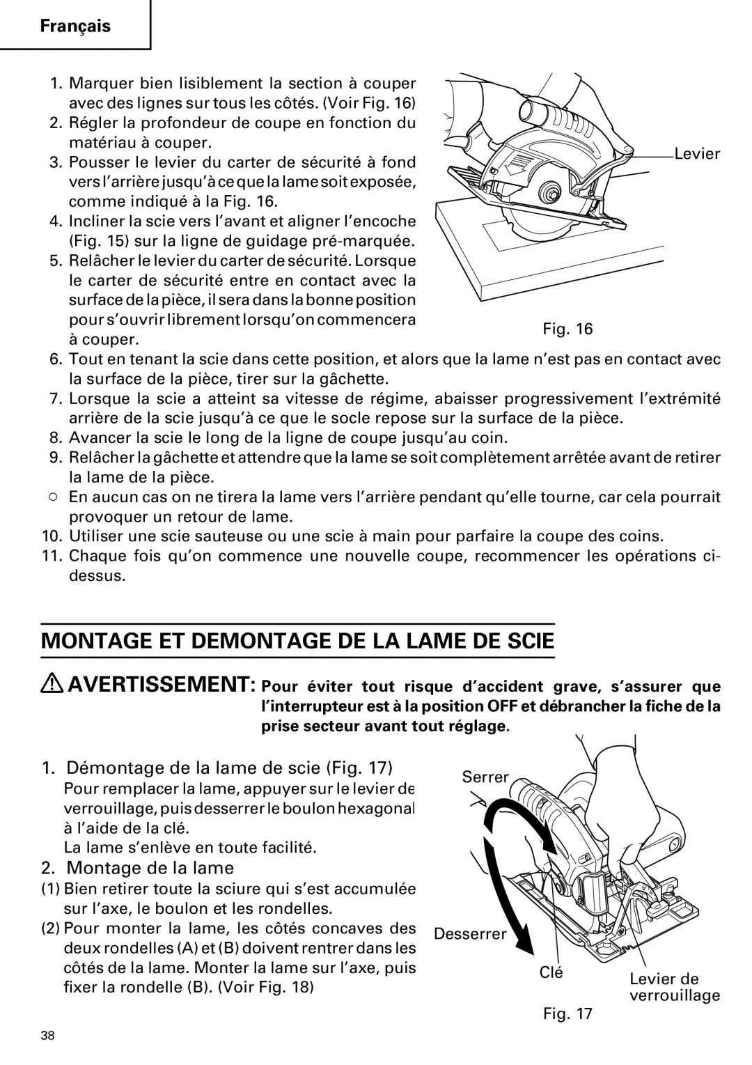 Hitachi C 7YA Montage ET Demontage DE LA Lame DE Scie, Démontage de la lame de scie Fig, Montage de la lame 