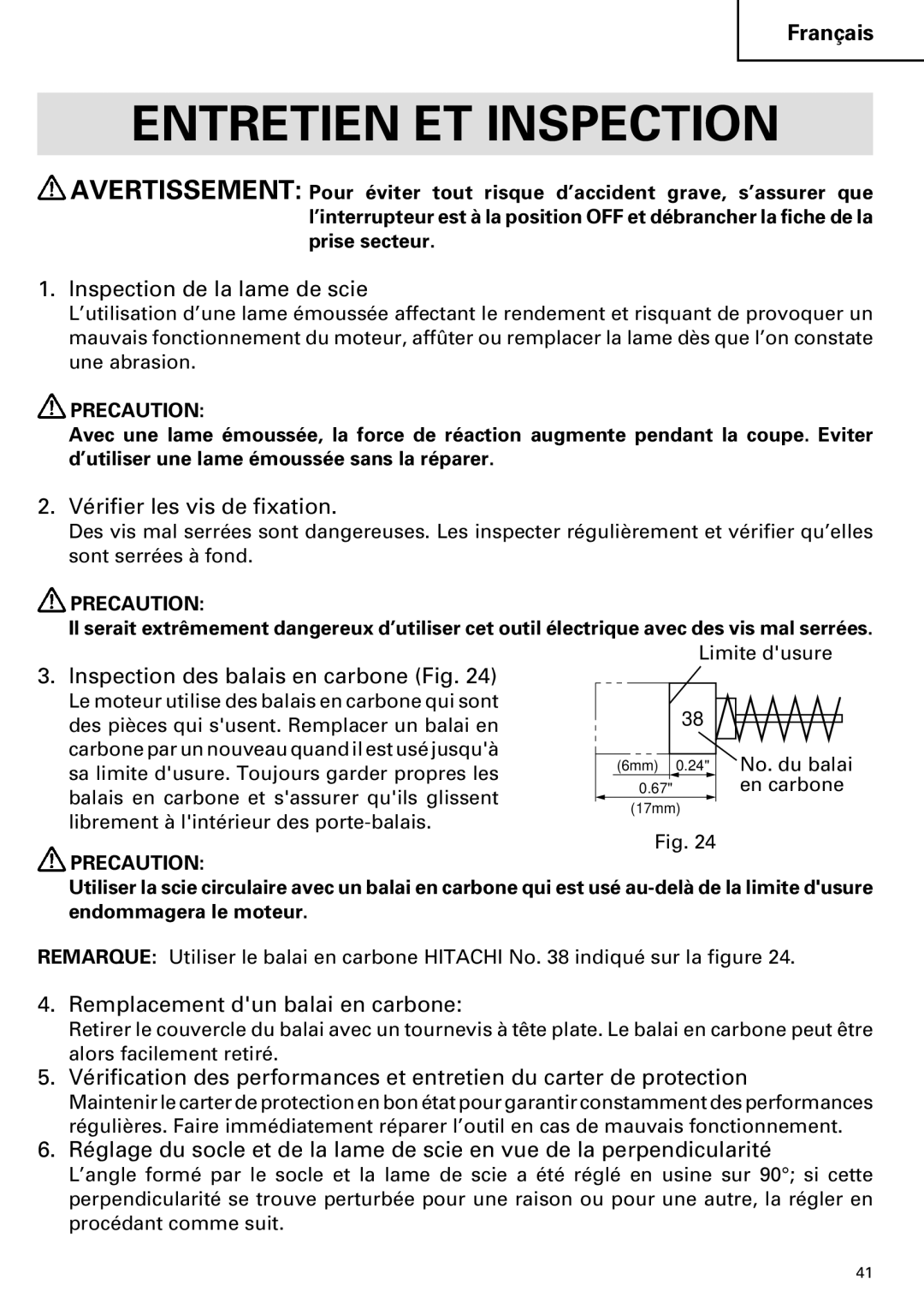 Hitachi C 7YA instruction manual Entretien ET Inspection, Inspection de la lame de scie, Vérifier les vis de fixation 