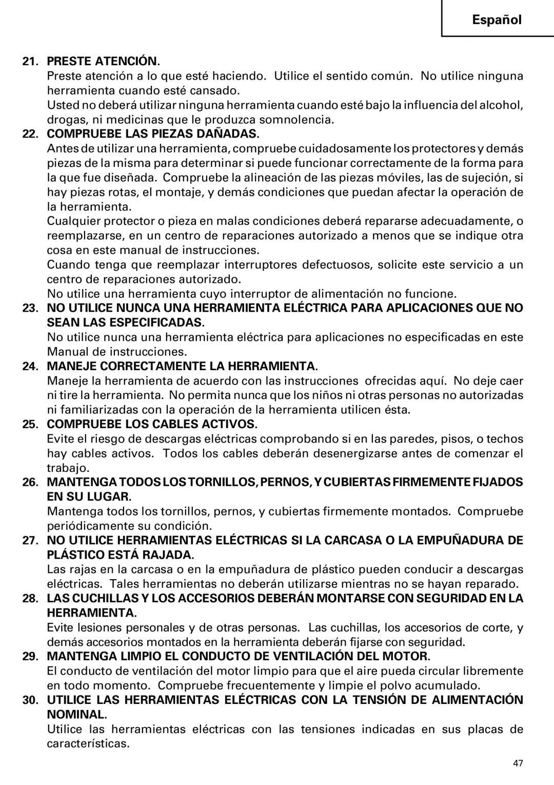 Hitachi C 7YA instruction manual Preste Atención, Compruebe LAS Piezas Dañadas, Maneje Correctamente LA Herramienta 