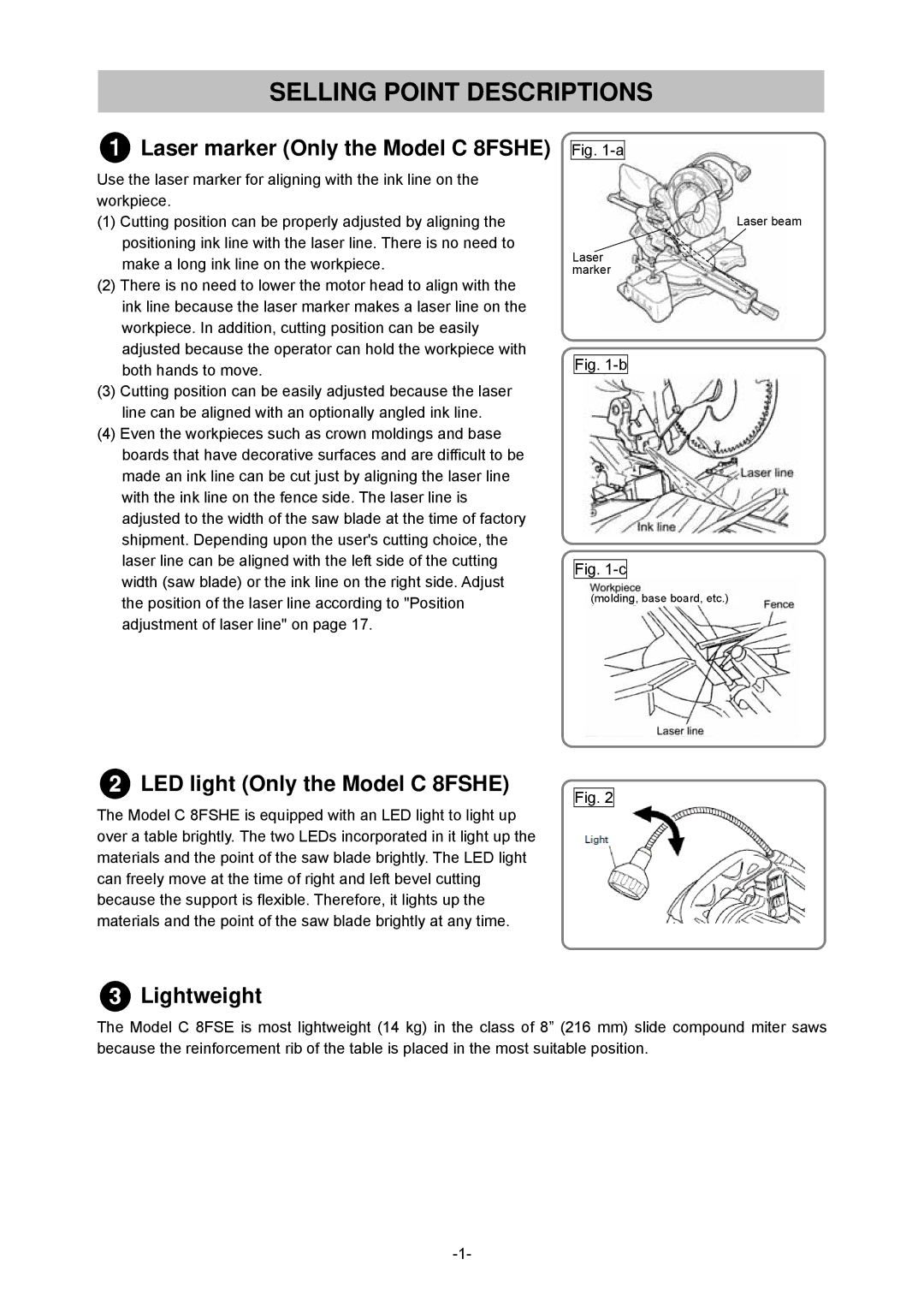 Hitachi C 8FSE specifications Selling Point Descriptions, Laser marker Only the Model C 8FSHE 