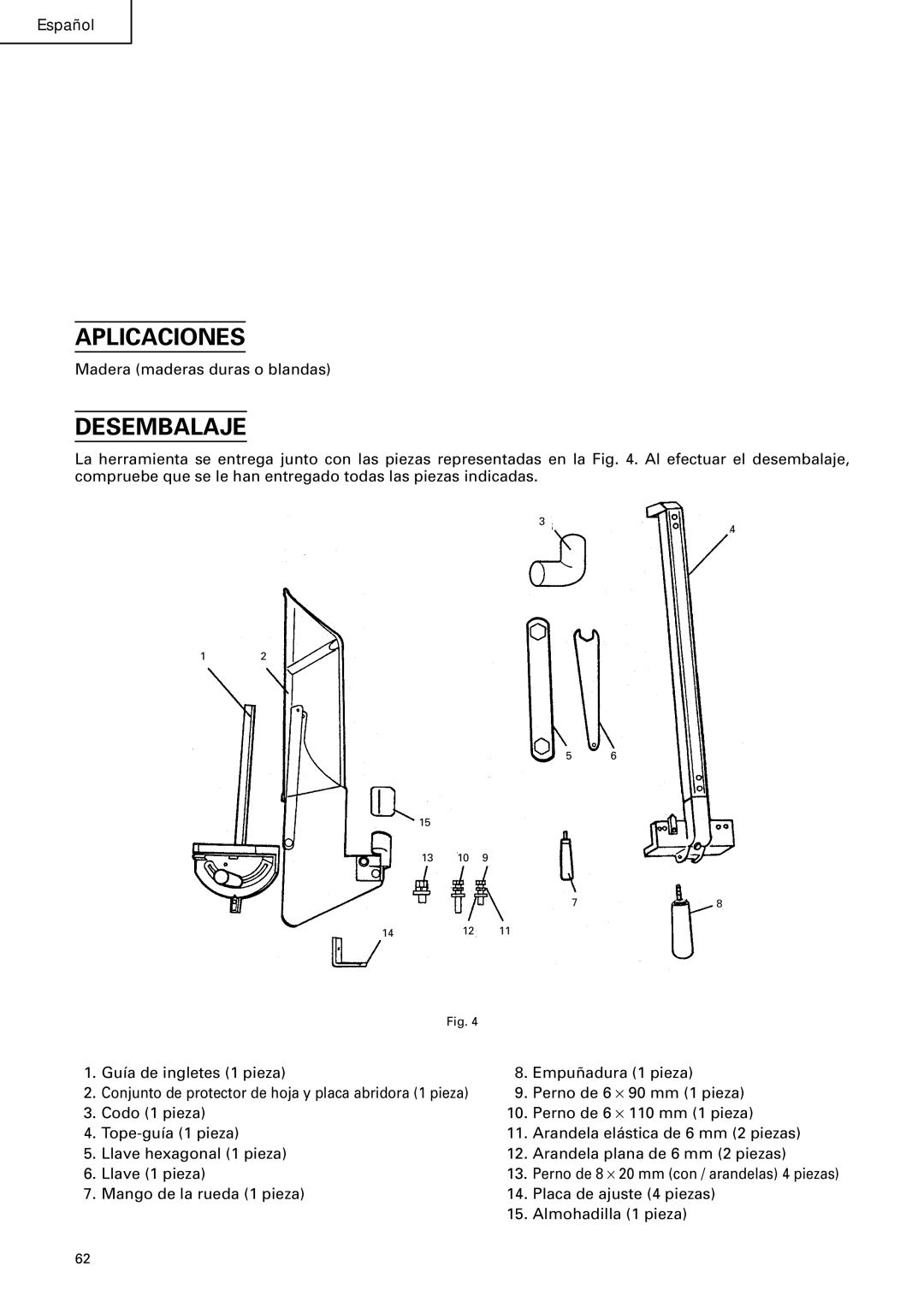 Hitachi C10RA2 instruction manual Aplicaciones, Desembalaje 