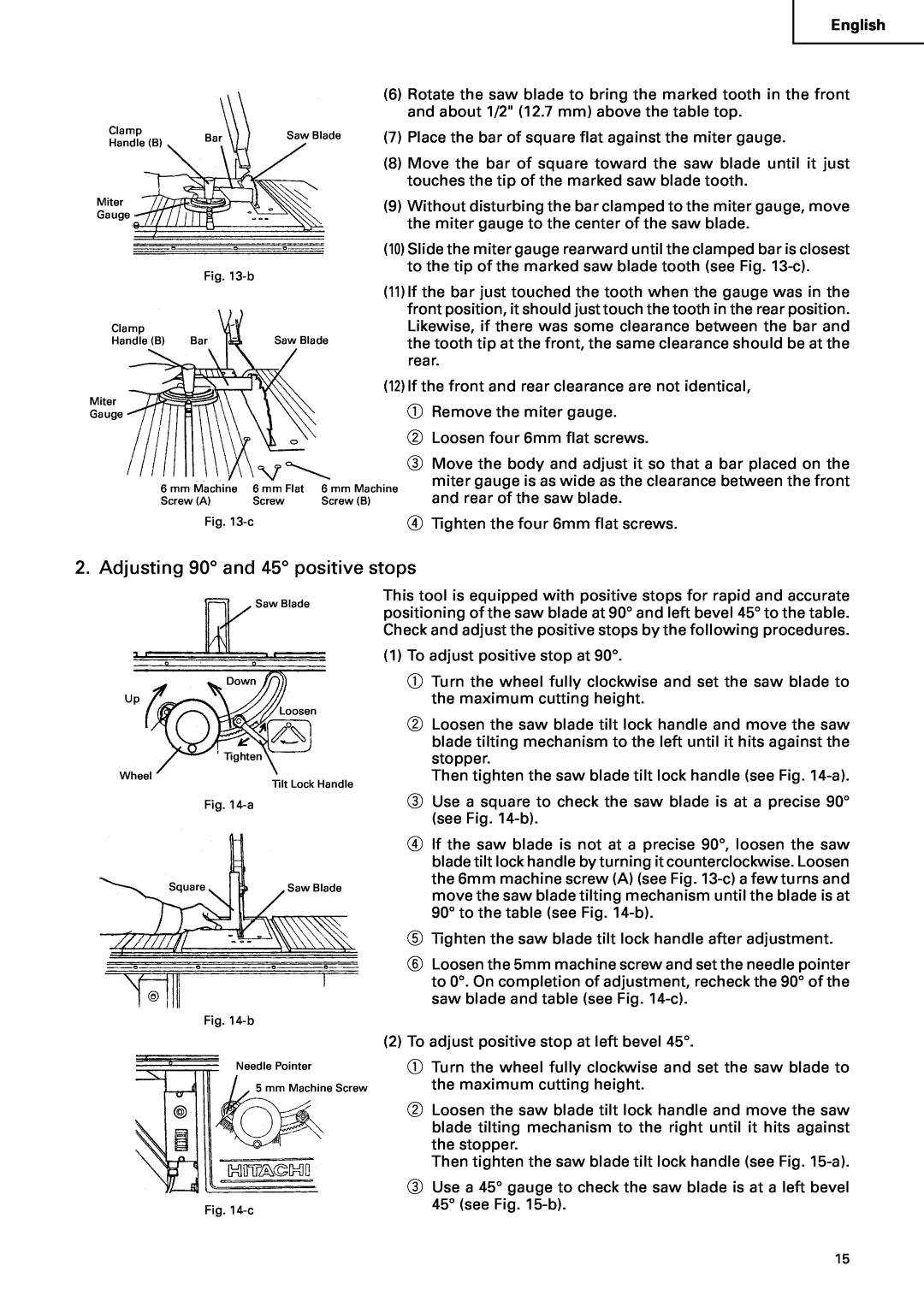 Hitachi C10RA2 instruction manual Adjusting 90 and 45 positive stops, b 