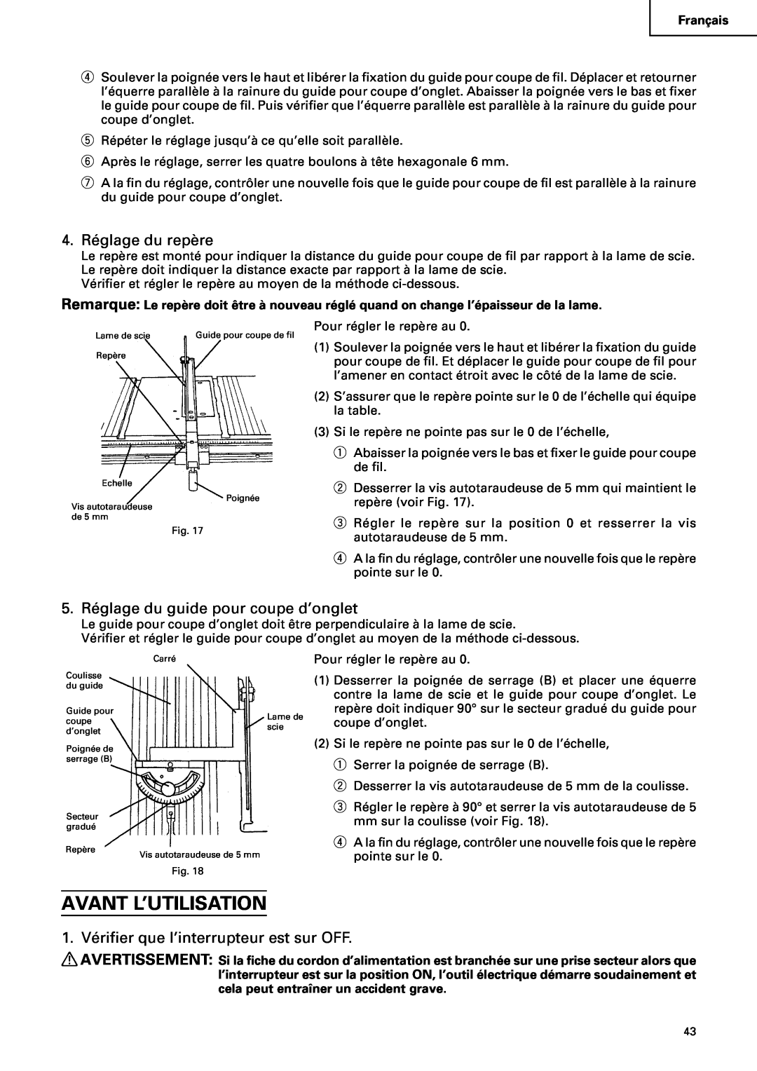 Hitachi C10RA2 instruction manual Avant L’Utilisation, 4. Réglage du repère, 5. Réglage du guide pour coupe d’onglet 