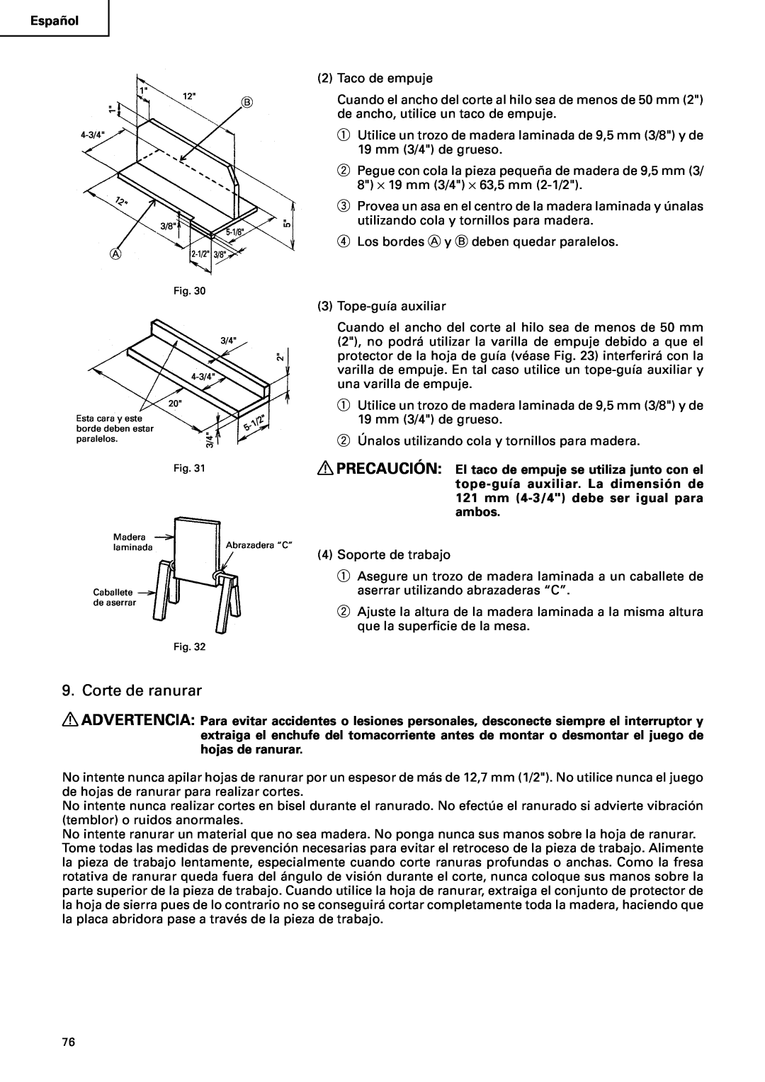 Hitachi C10RA2 instruction manual Corte de ranurar, Español, 121 mm 4-3/4 debe ser igual para ambos 