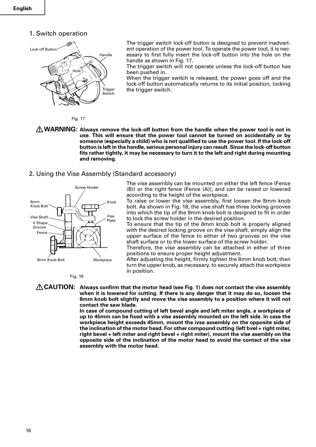 Hitachi C12FSA instruction manual Switch operation, Using the Vise Assembly Standard accessory 