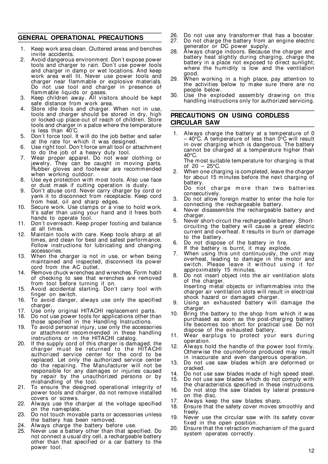 Hitachi C6DD manual General Operational Precautions, Precautions on Using Cordless Circular SAW 