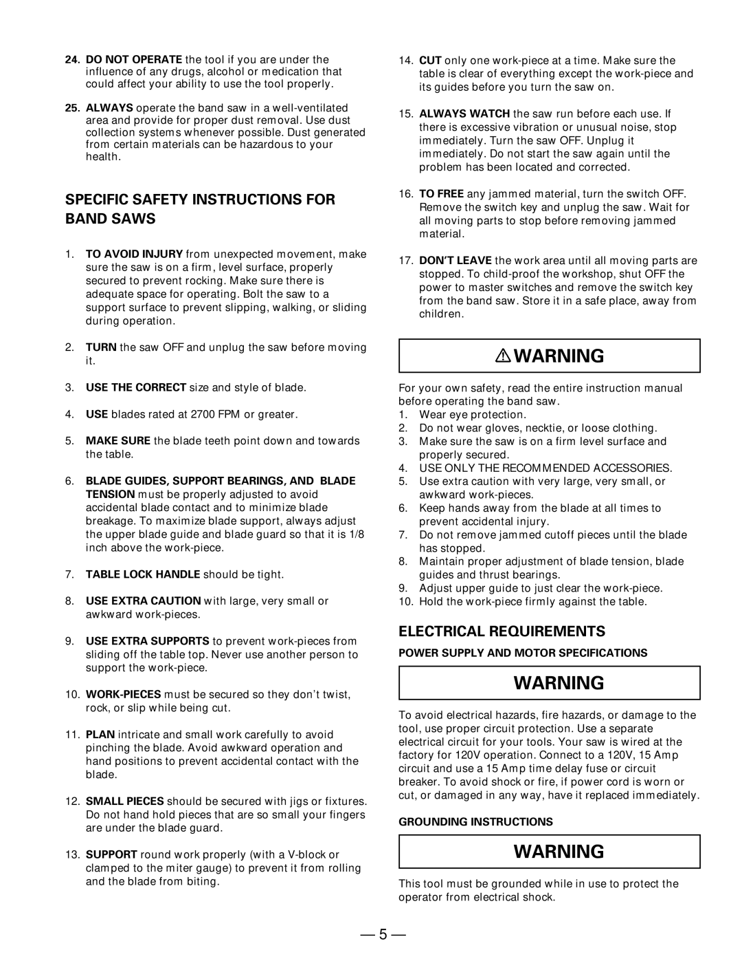 Hitachi CB 13F Specific Safety Instructions for Band Saws, Electrical Requirements, USE only the Recommended Accessories 