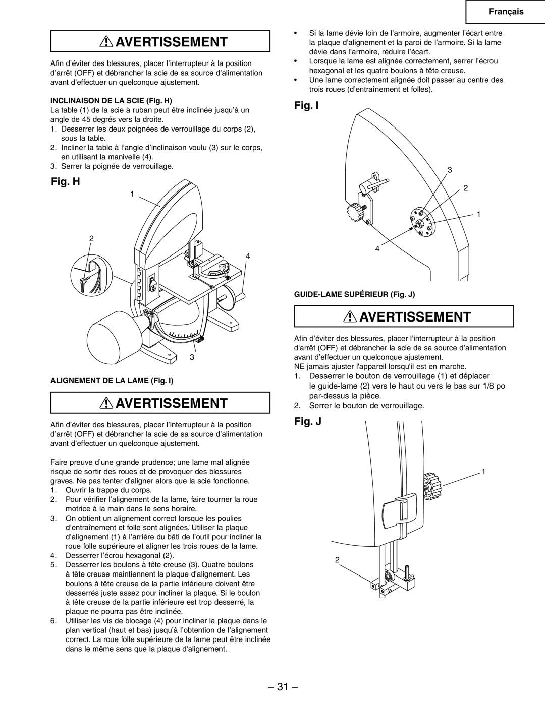 Hitachi CB6Y instruction manual Inclinaison DE LA Scie Fig. H, Alignement DE LA Lame Fig, GUIDE-LAME Supérieur Fig. J 