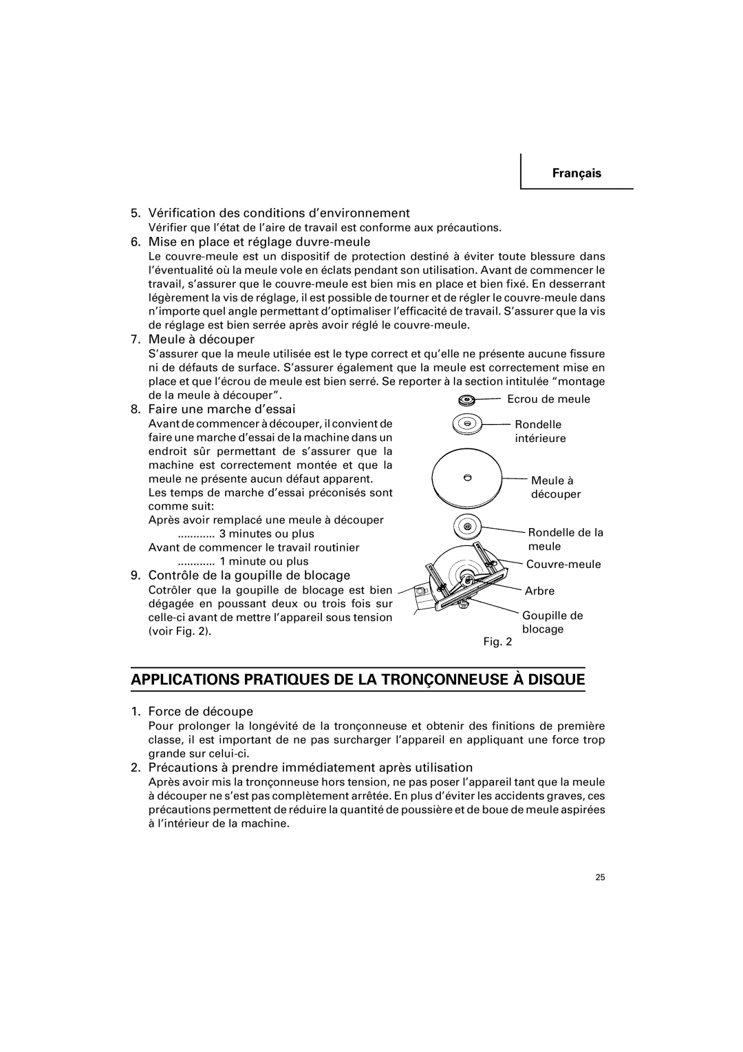 Hitachi CC 12Y instruction manual Applications Pratiques DE LA Tronçonneuse À Disque 