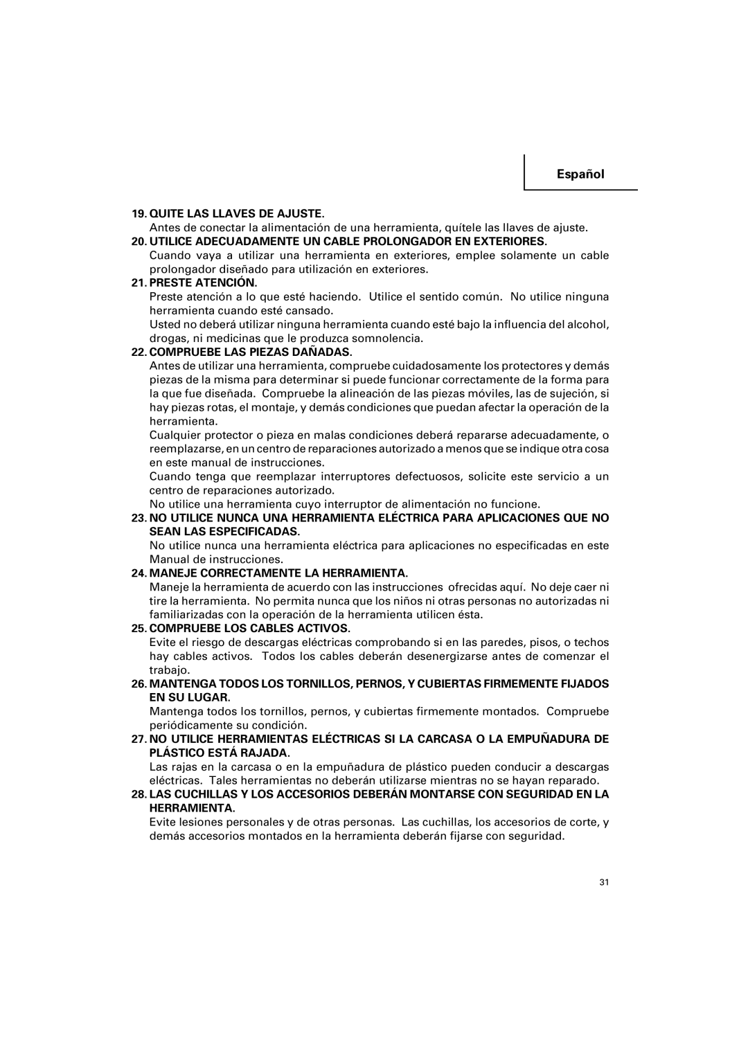 Hitachi CC 12Y Quite LAS Llaves DE Ajuste, Utilice Adecuadamente UN Cable Prolongador EN Exteriores, Preste Atención 