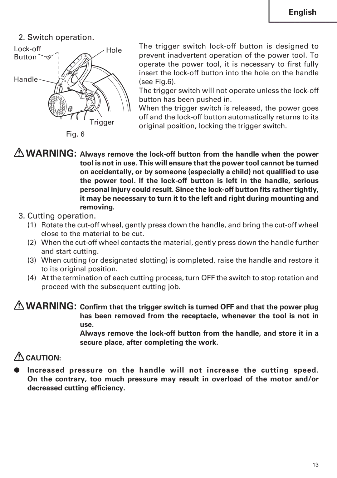 Hitachi CC14SE OM instruction manual Switch operation, Cutting operation 