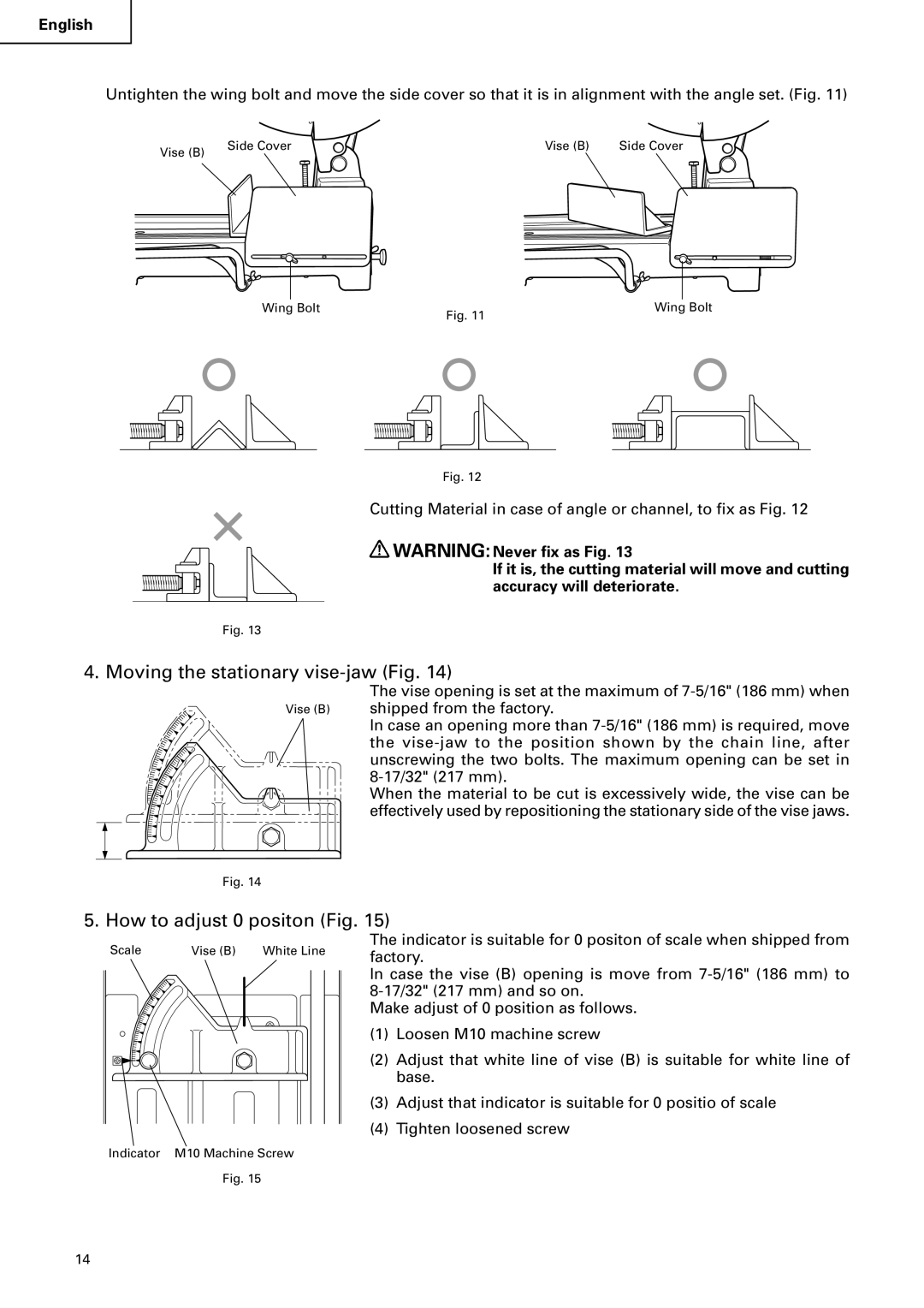 Hitachi CD 14F instruction manual Moving the stationary vise-jaw Fig, How to adjust 0 positon Fig 