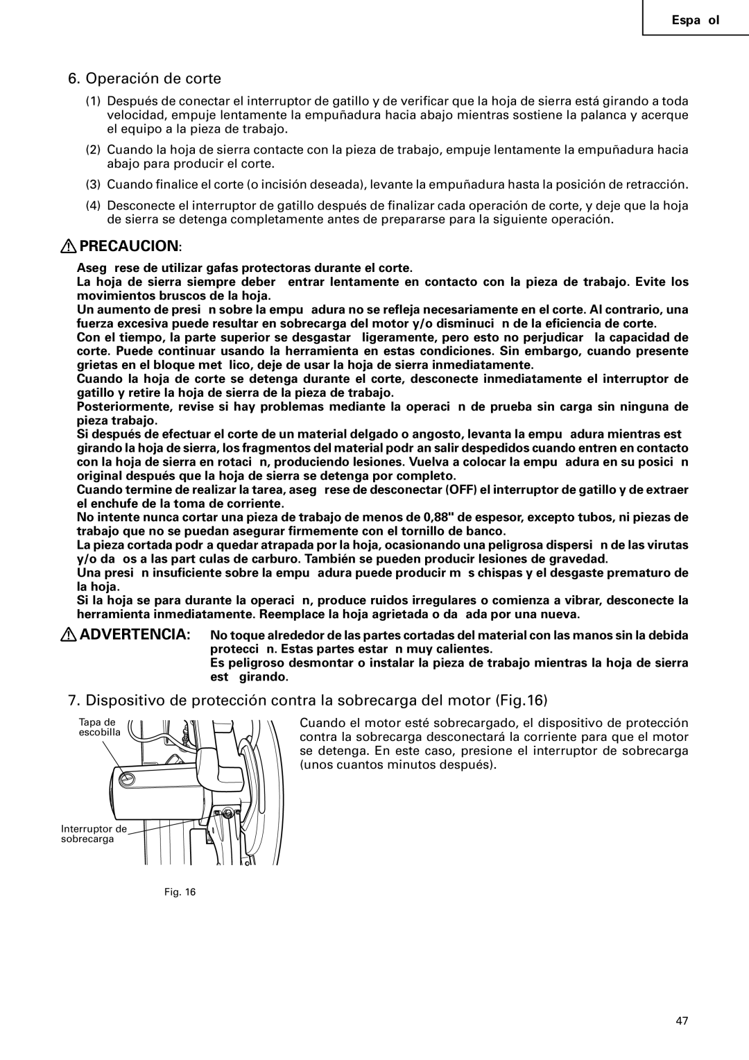 Hitachi CD 14F instruction manual Operación de corte, Dispositivo de protección contra la sobrecarga del motor 