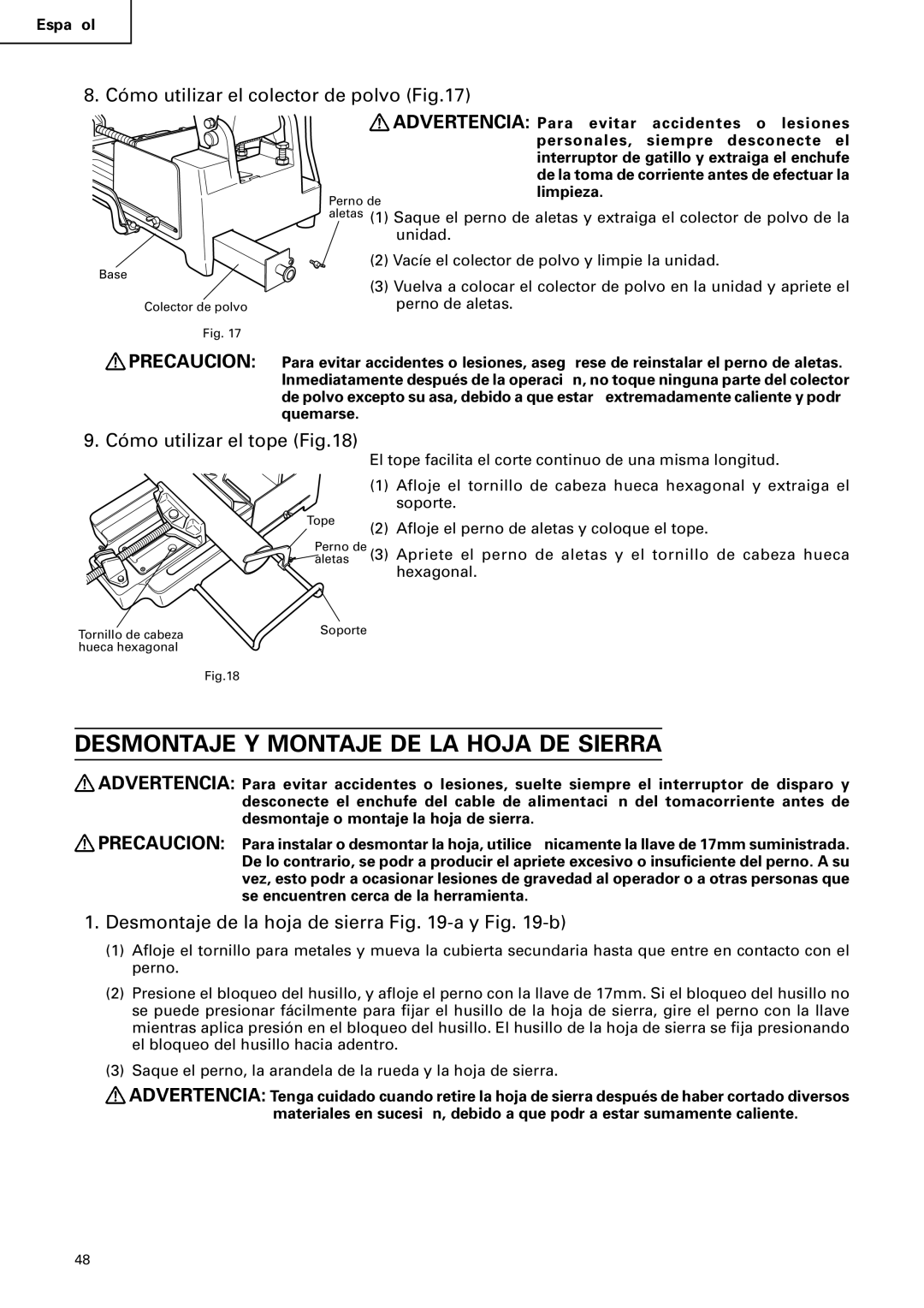 Hitachi CD 14F Desmontaje Y Montaje DE LA Hoja DE Sierra, Cómo utilizar el colector de polvo, Cómo utilizar el tope 