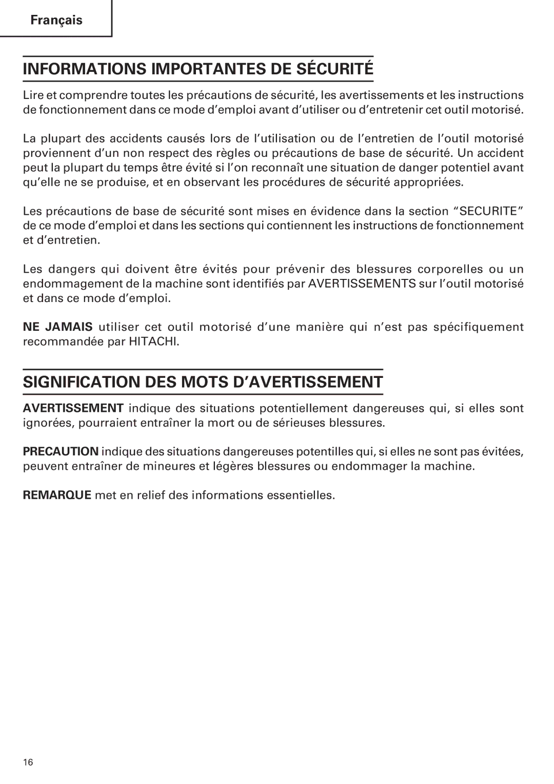 Hitachi CE 16SA instruction manual Informations Importantes DE Sécurité, Signification DES Mots D’AVERTISSEMENT 