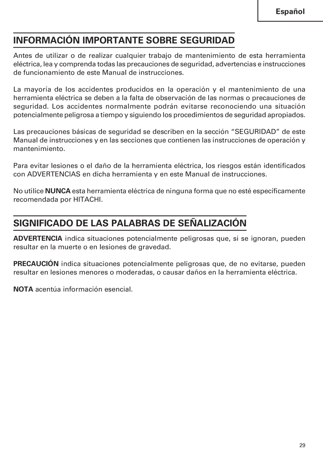 Hitachi CE 16SA instruction manual Información Importante Sobre Seguridad, Significado DE LAS Palabras DE Señalización 