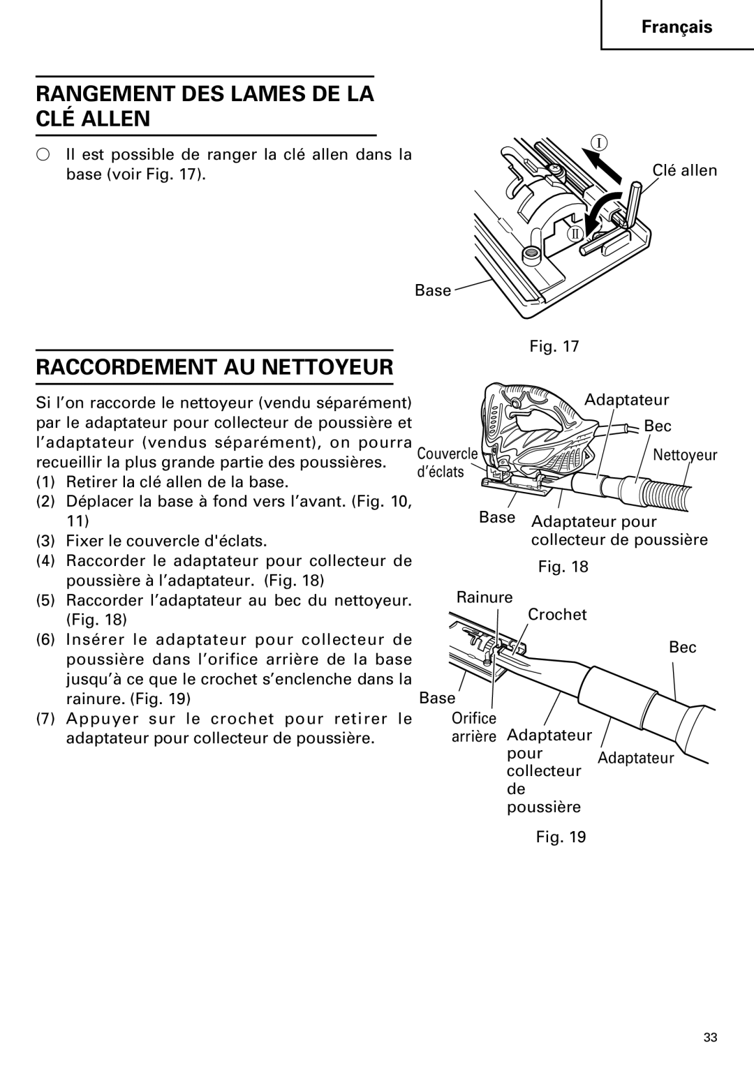 Hitachi CJ110MV instruction manual Rangement DES Lames DE LA CLÉ Allen, Raccordement AU Nettoyeur 