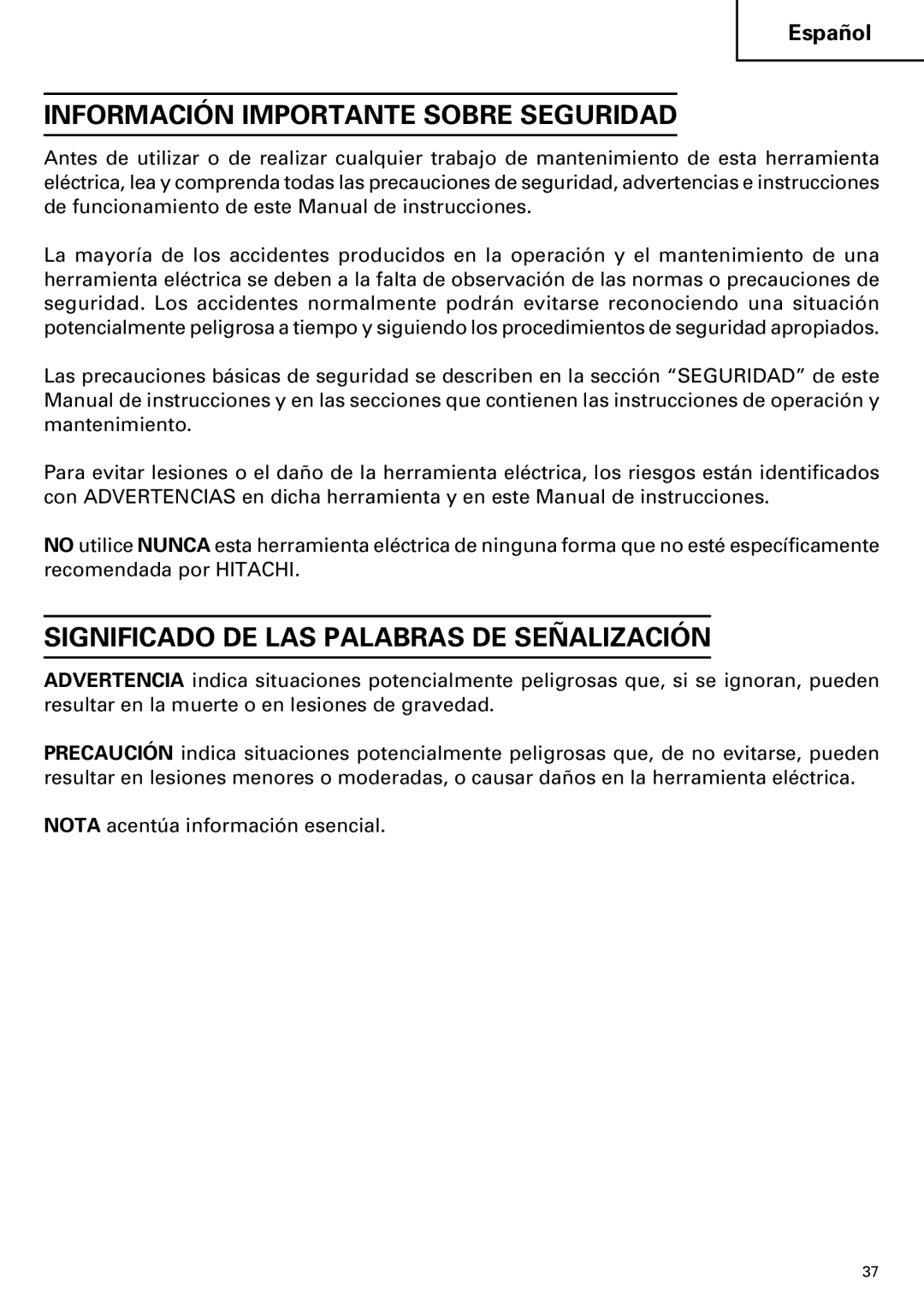 Hitachi CJ110MV instruction manual Información Importante Sobre Seguridad, Significado DE LAS Palabras DE Señalización 