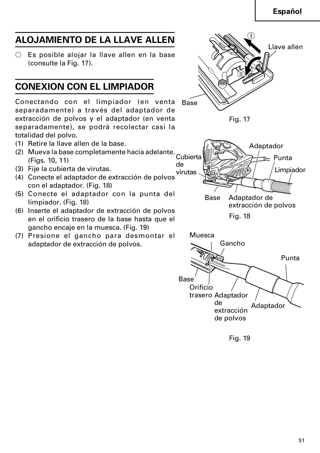 Hitachi CJ110MV instruction manual Alojamiento DE LA Llave Allen, Conexion CON EL Limpiador 