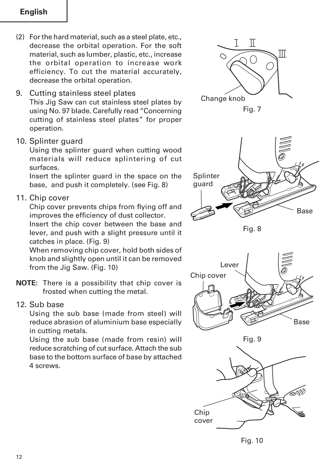 Hitachi CJ120VA instruction manual Cutting stainless steel plates, Splinter guard, Chip cover, Sub base 