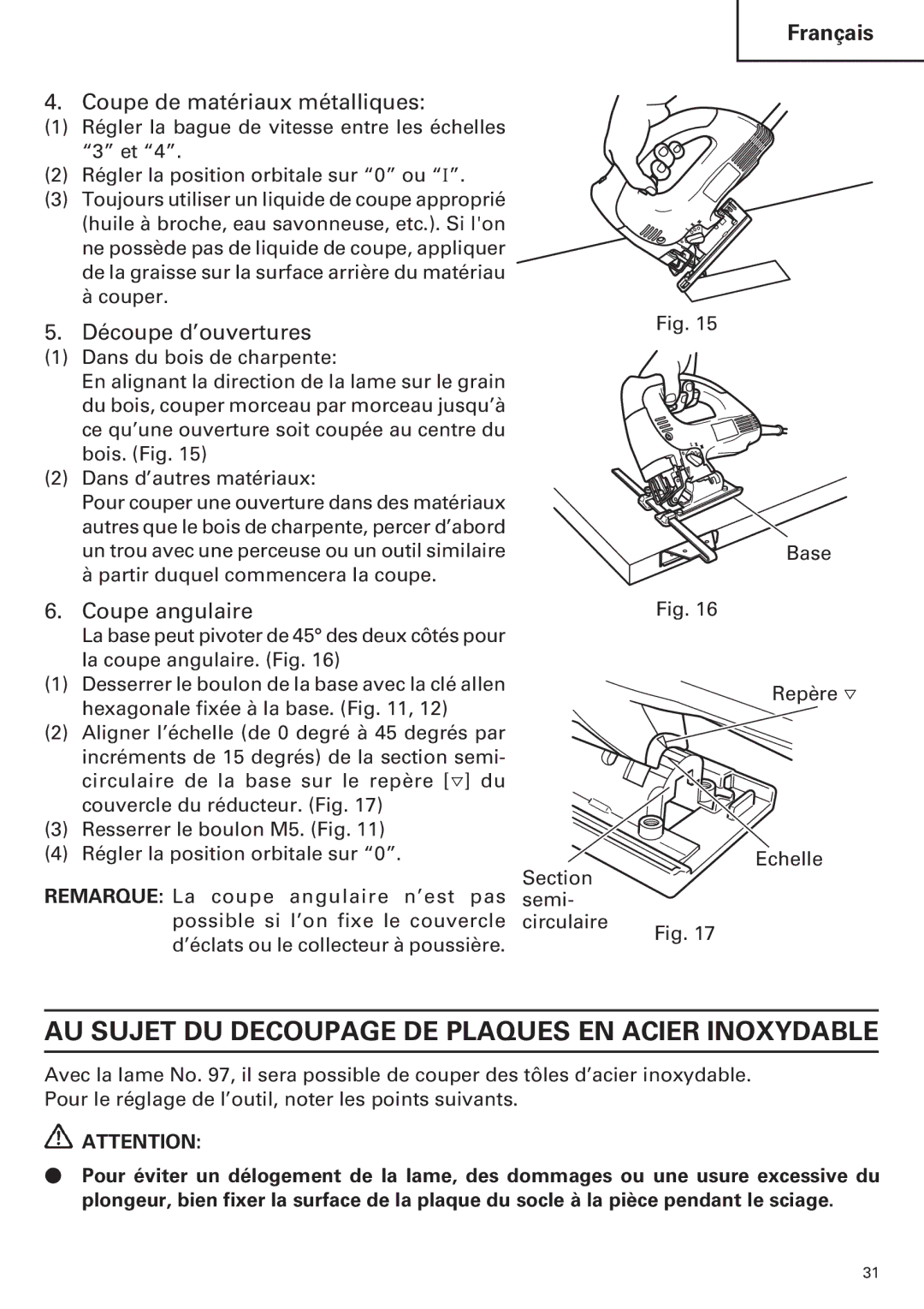 Hitachi CJ120VA AU Sujet DU Decoupage DE Plaques EN Acier Inoxydable, Coupe de matériaux métalliques, Découpe d’ouvertures 