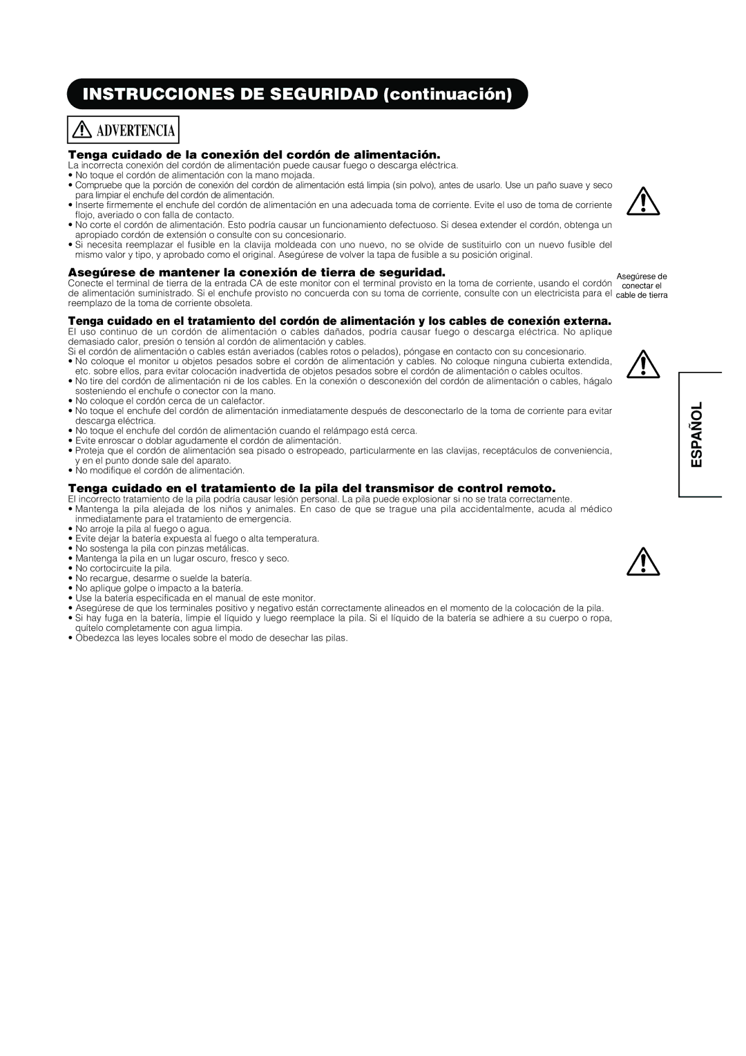 Hitachi CMP420V1 Instrucciones DE Seguridad continuación, Tenga cuidado de la conexión del cordón de alimentación 