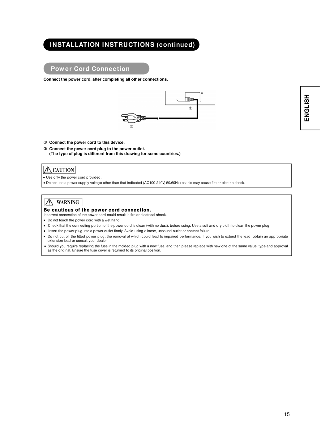 Hitachi CMP4221 user manual Installation Instructions Power Cord Connection, Be cautious of the power cord connection 