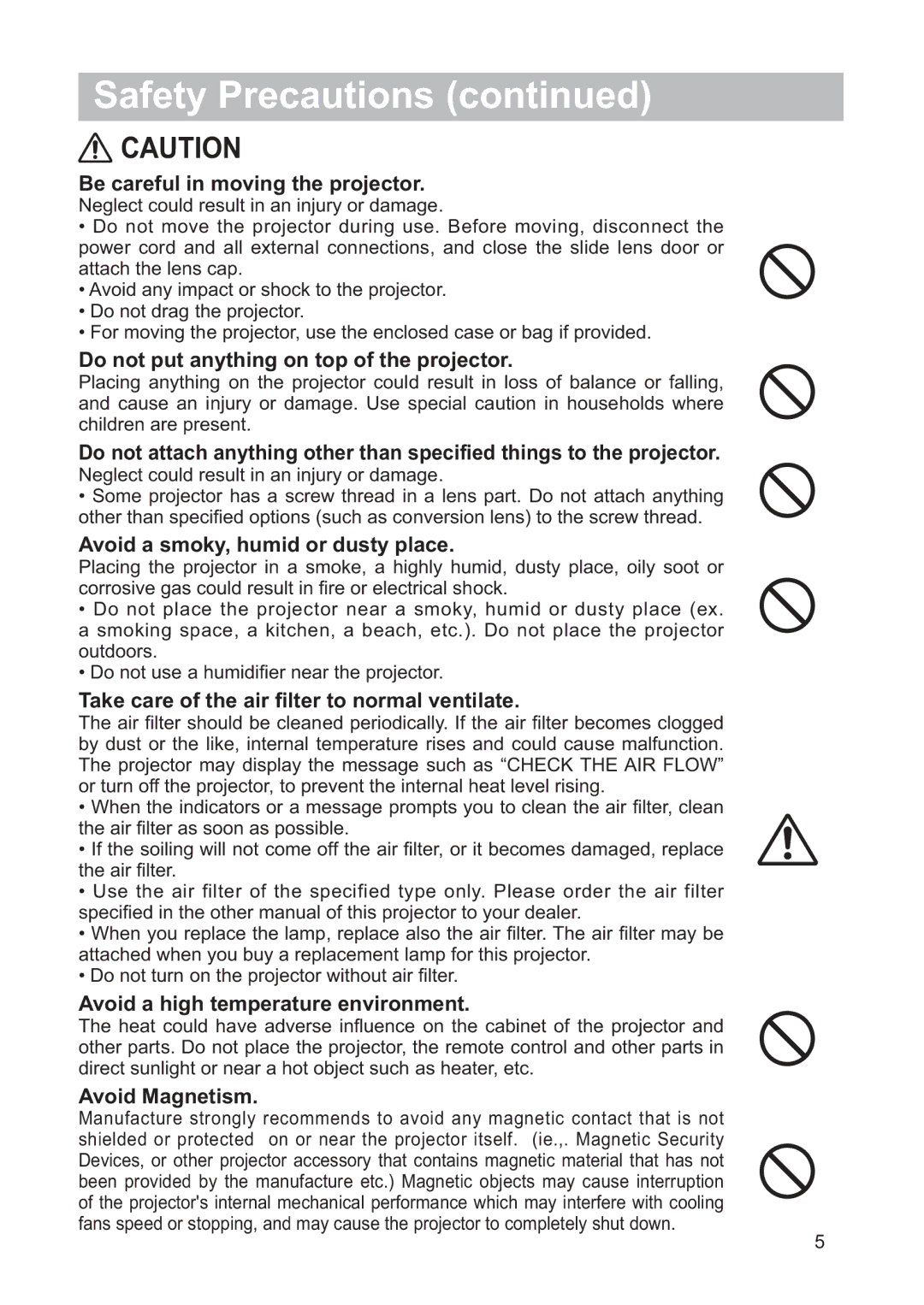 Hitachi CP-A200 Be careful in moving the projector, Do not put anything on top of the projector, Avoid Magnetism 