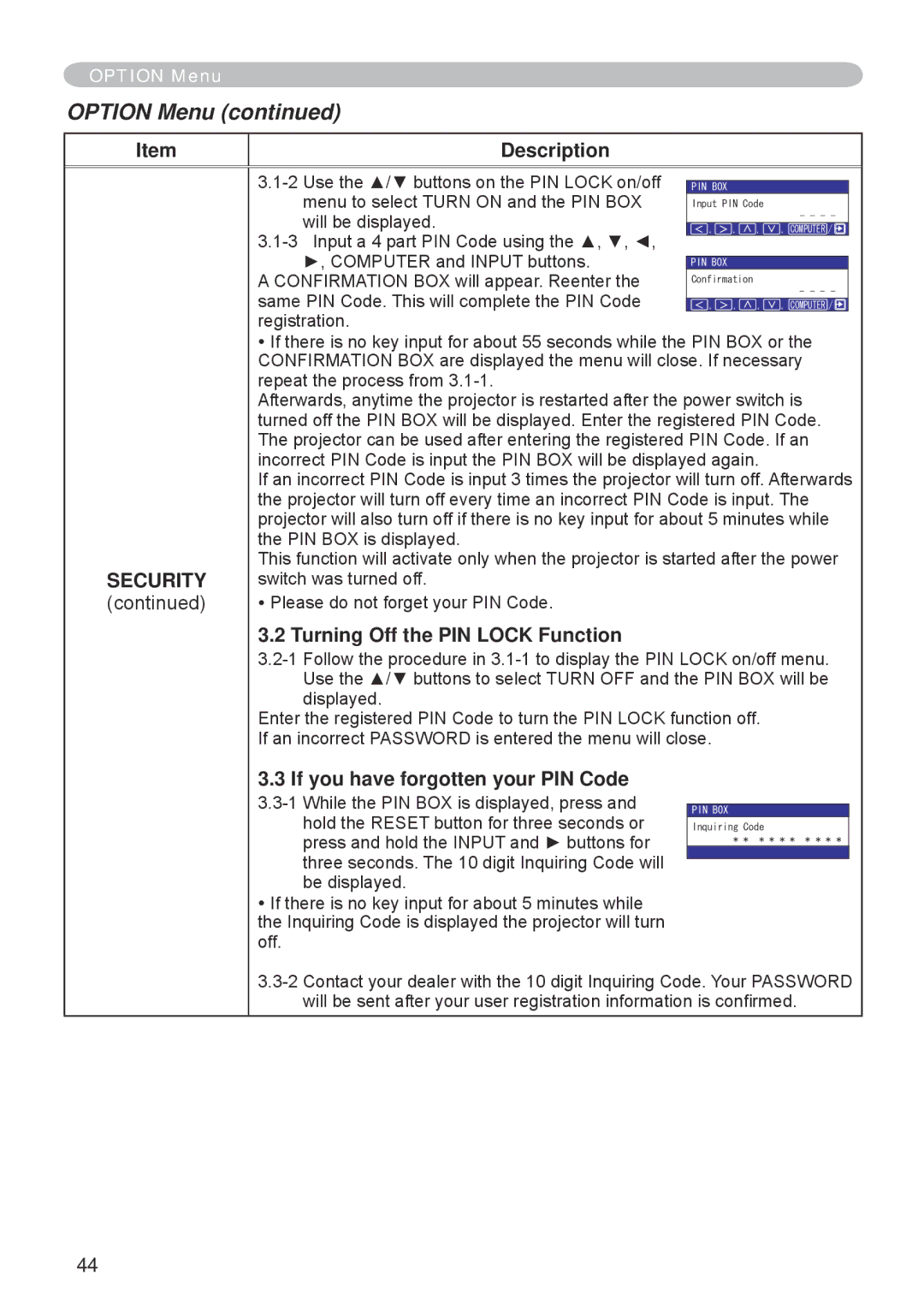 Hitachi CP-RX70 user manual Turning Off the PIN Lock Function, If you have forgotten your PIN Code 