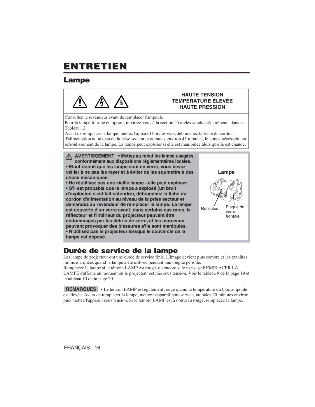 Hitachi CP-X275W, CP-S225W Entretien, Lampe, Durée de service de la lampe, Haute Tension Température Élevée Haute Pression 