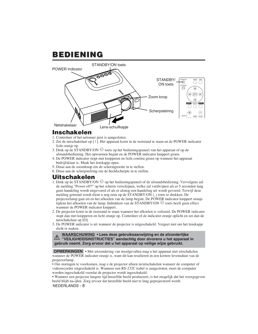 Hitachi CP-S225W user manual Bediening, Inschakelen, Uitschakelen, STANDBY/ON toets Power Indicator 