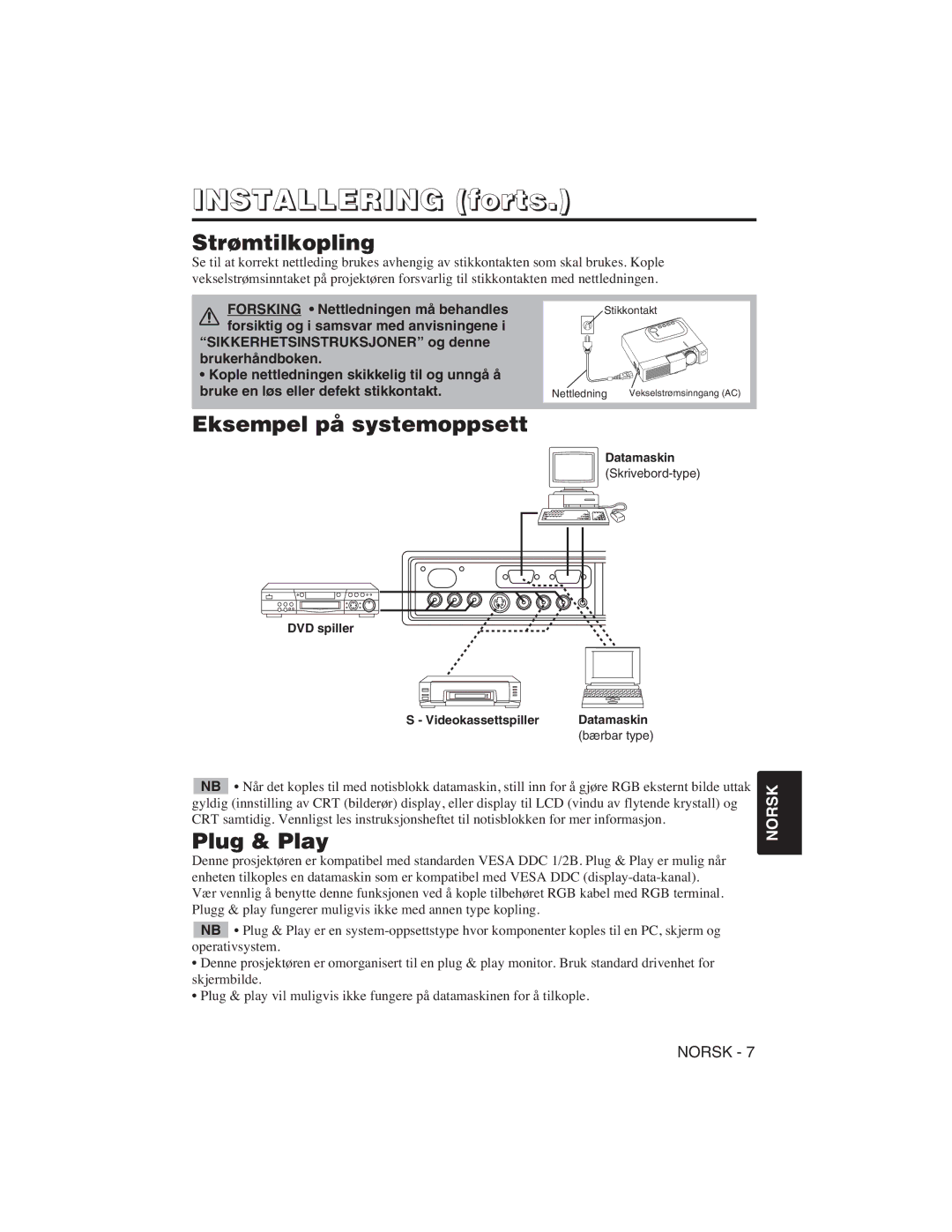 Hitachi CP-S225W user manual Strømtilkopling, Eksempel på systemoppsett, DVD spiller Videokassettspiller Datamaskin 