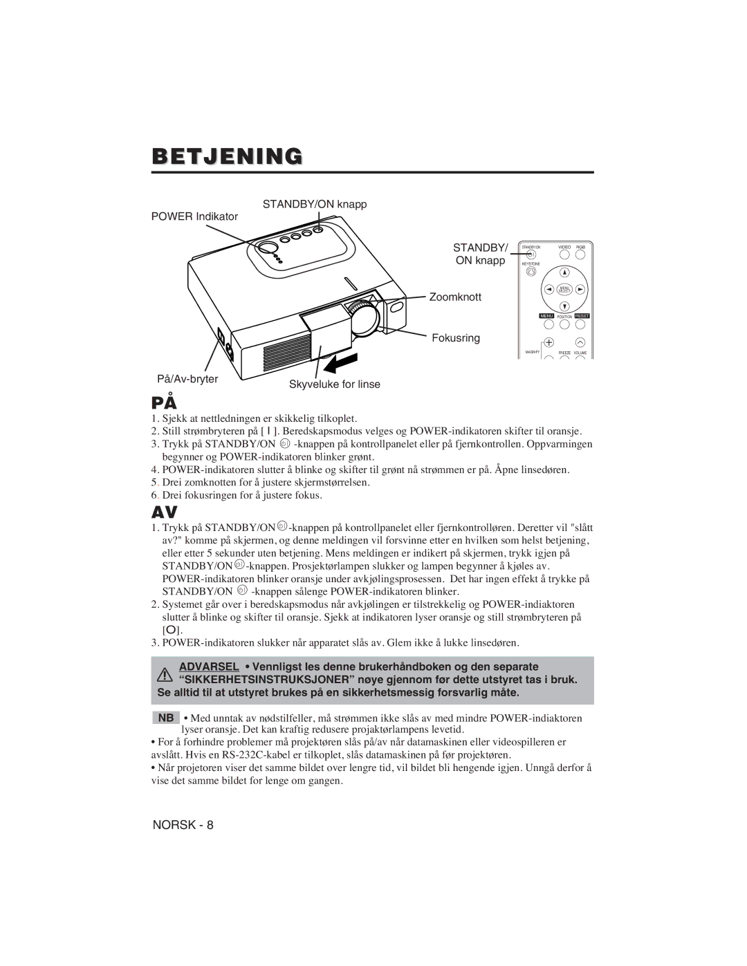 Hitachi CP-S225W user manual Betjening, STANDBY/ON knapp Power Indikator, On knapp Zoomknott Fokusring På/Av-bryter 