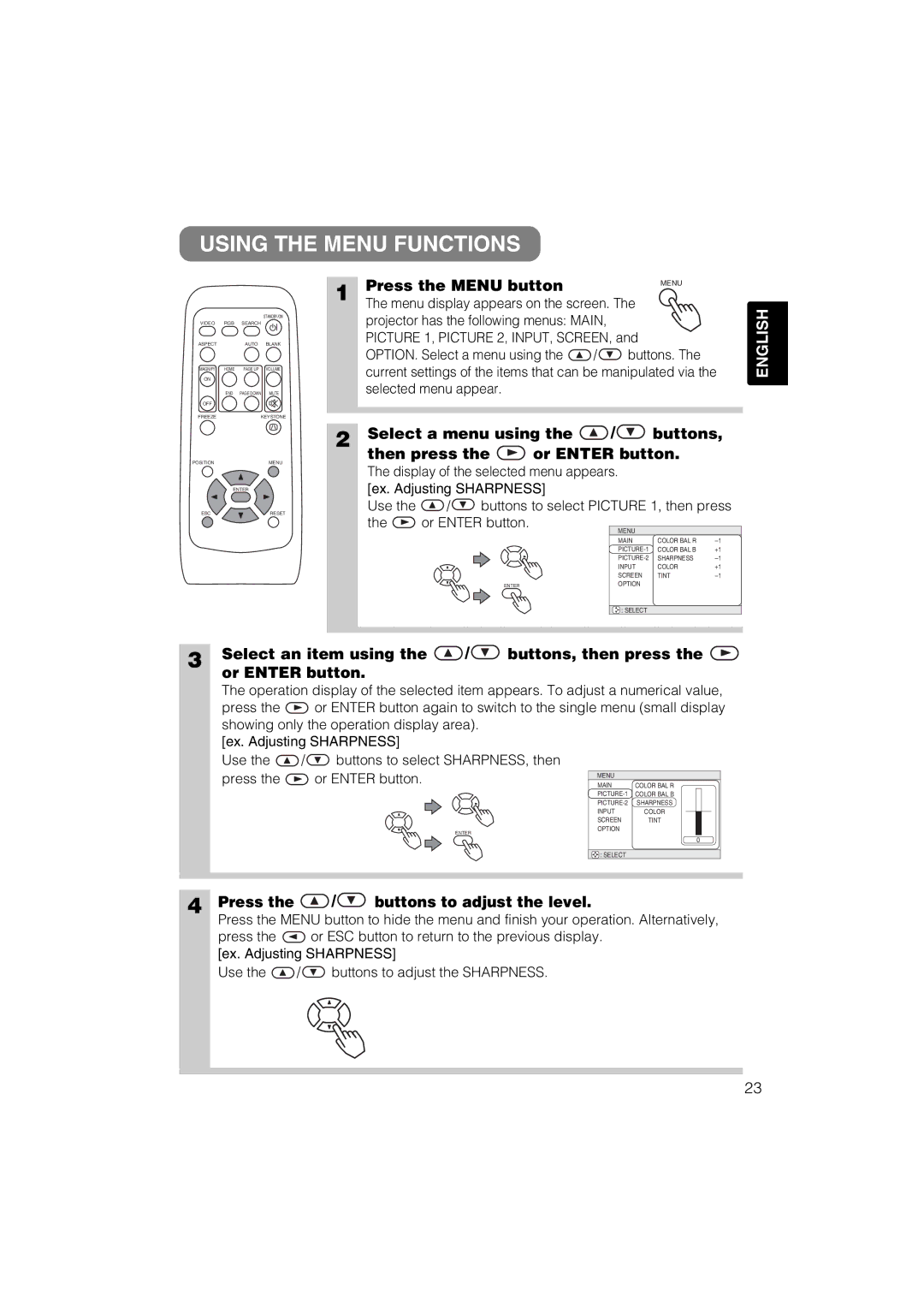 Hitachi CP-S317 Using the Menu Functions, Press the Menu button, Select a menu using Buttons Then press Or Enter button 