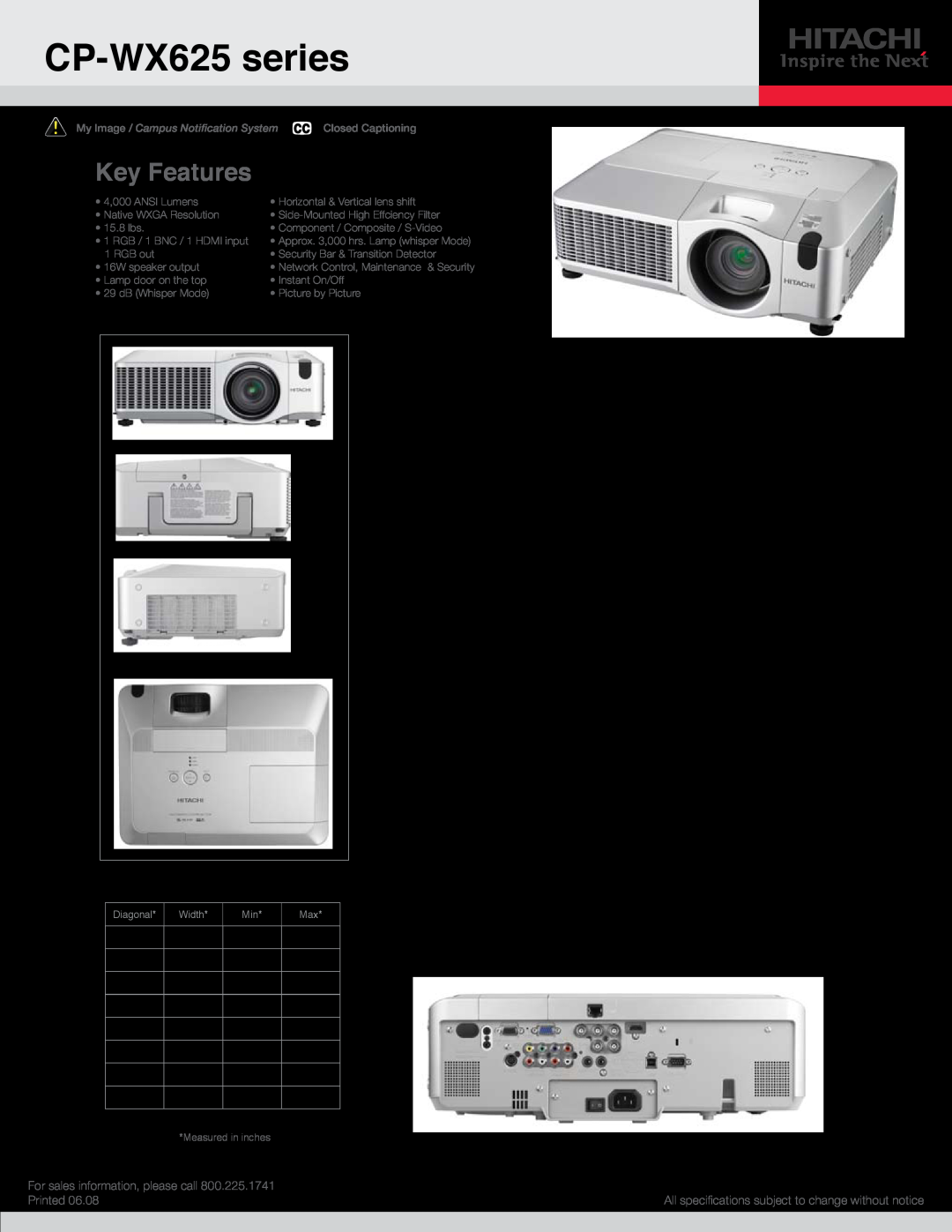 Hitachi specifications CP-WX625 series, Key Features, Specifications, Screen Size, Throw Distance, Printed, Diagonal 