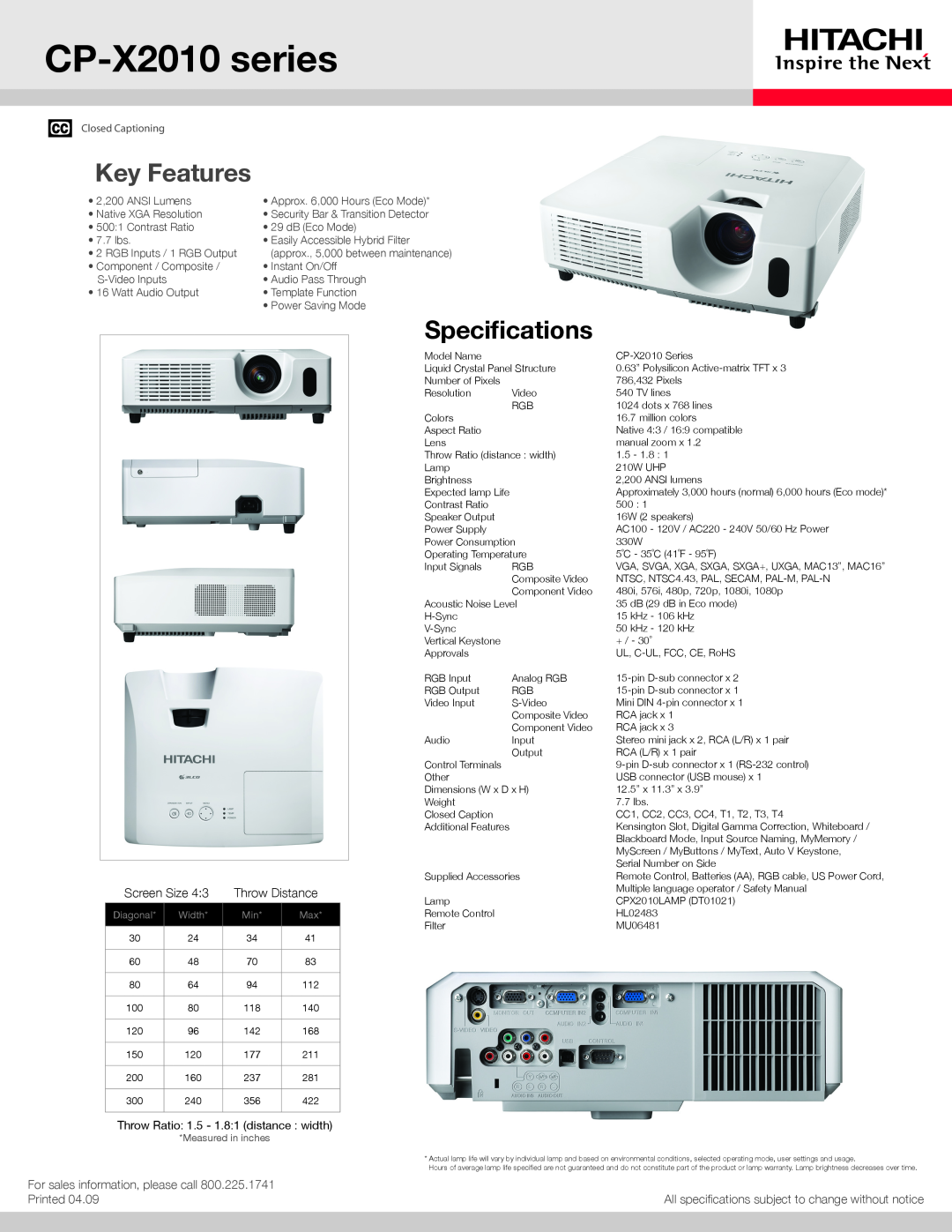 Hitachi dimensions CP-X2010series, Key Features, Specifications, Screen Size 4, Throw Distance, Printed, Diagonal 