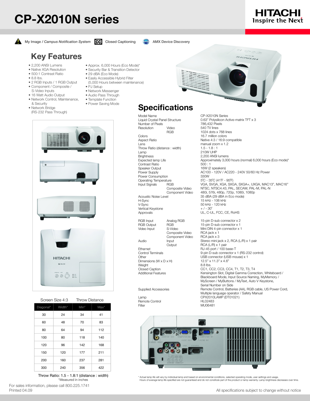 Hitachi specifications CP-X2010N series, Key Features, Specifications, Screen Size, Throw Distance, Printed, Diagonal 