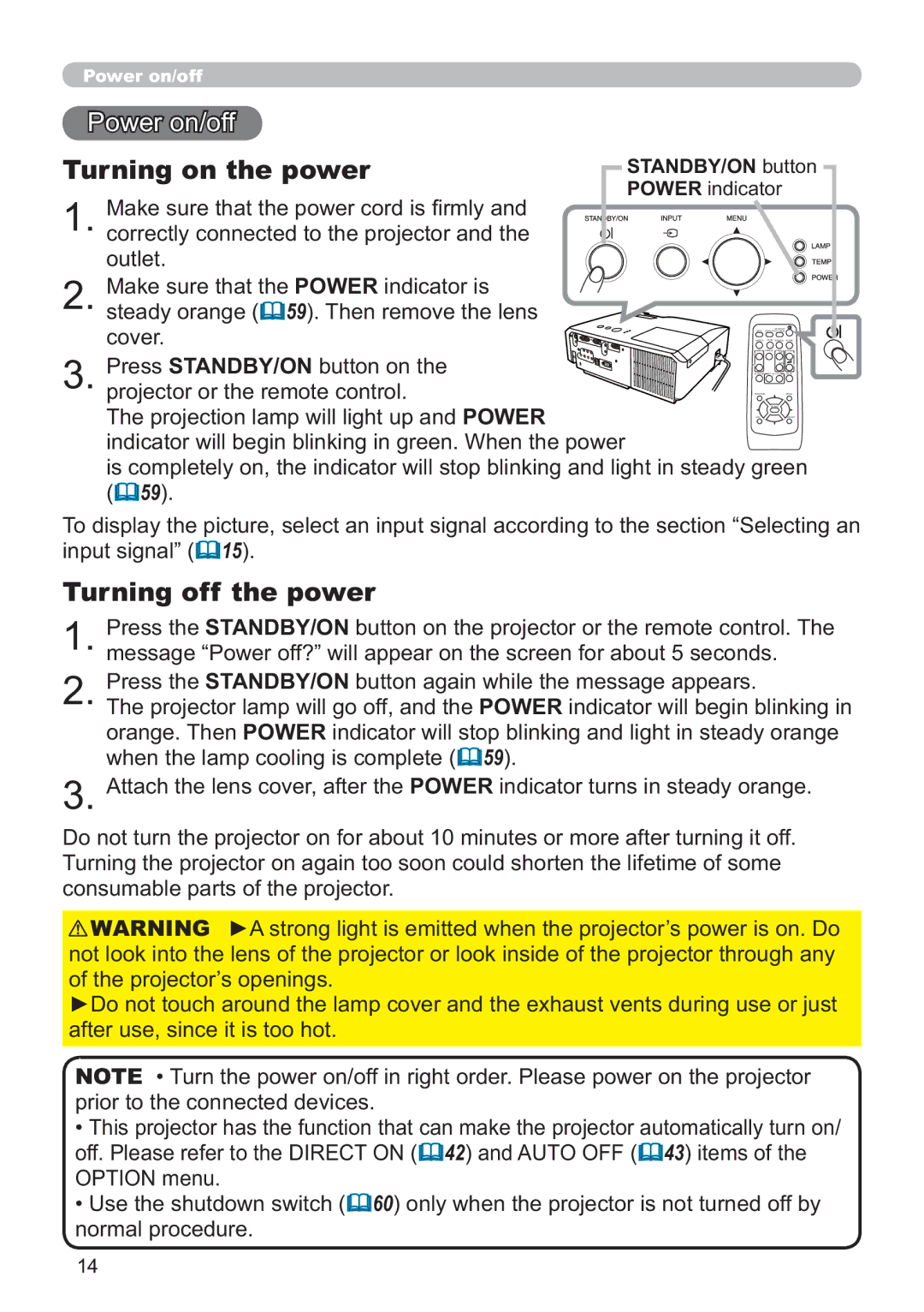 Hitachi CP-X2511 Turning on the power, Turning off the power, VWHDG\RUDQJH 597KHQUHPRYHWKHOHQV, QrupdoSurfhgxuh 