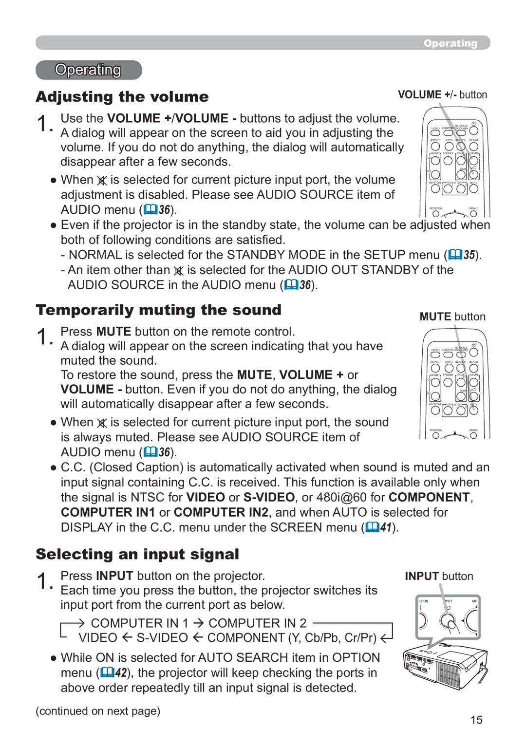 Hitachi CP-X3011, CP-X2011, CP-X3511, CP-X2511 Adjusting the volume, Temporarily muting the sound, Selecting an input signal 