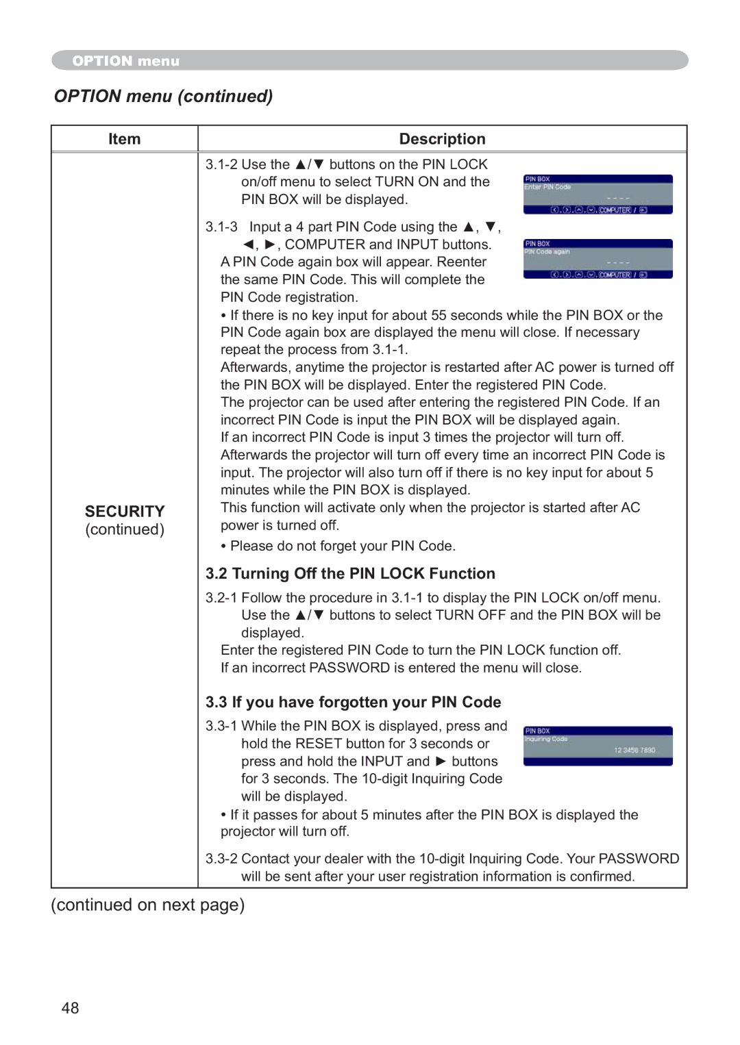 Hitachi CP-X305 Turning Off the PIN Lock Function, If you have forgotten your PIN Code, UhshdwWkhSurfhvvIurp 