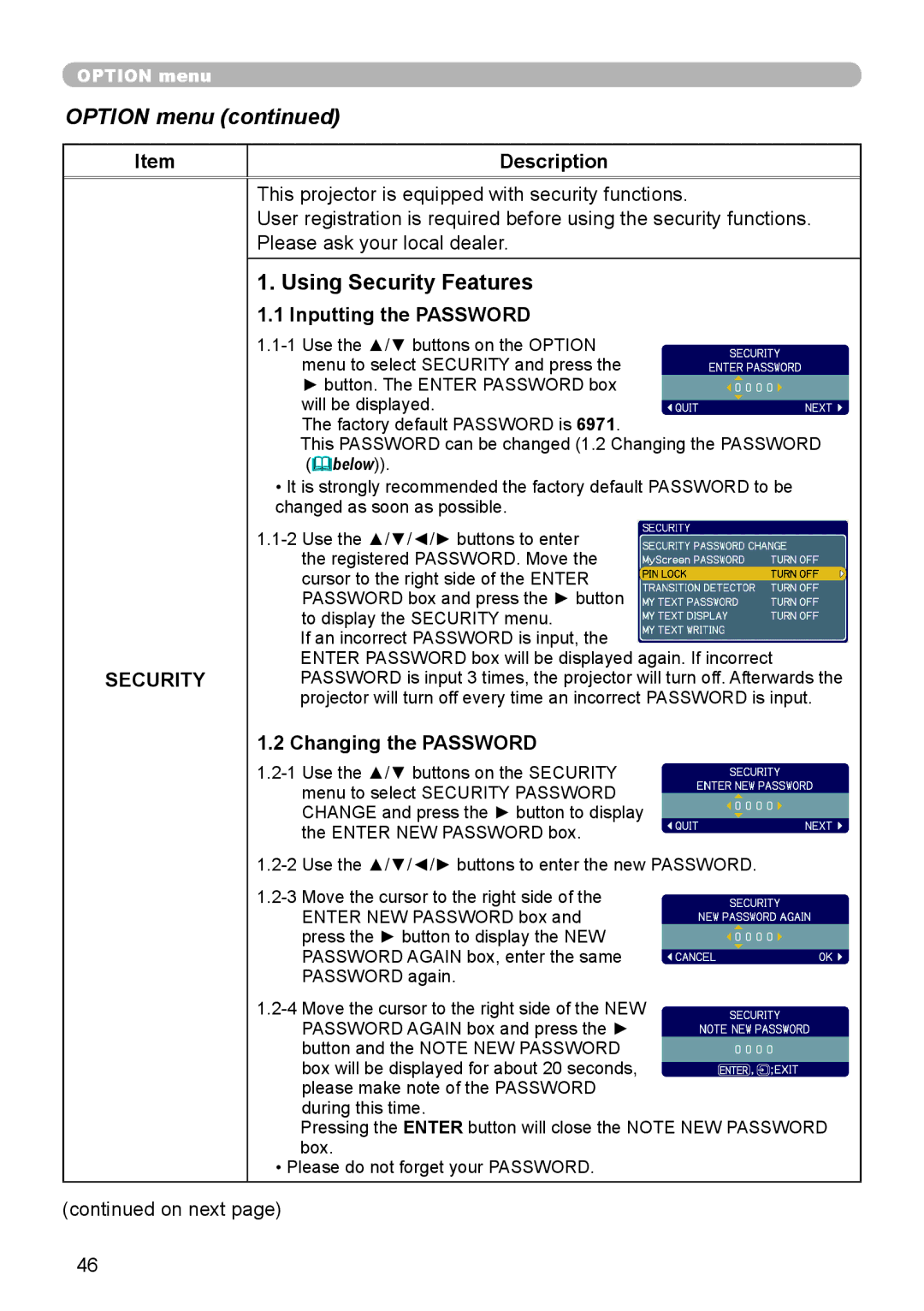 Hitachi CP-X206, CP-X306 user manual Using Security Features, Inputting the Password, Changing the Password 