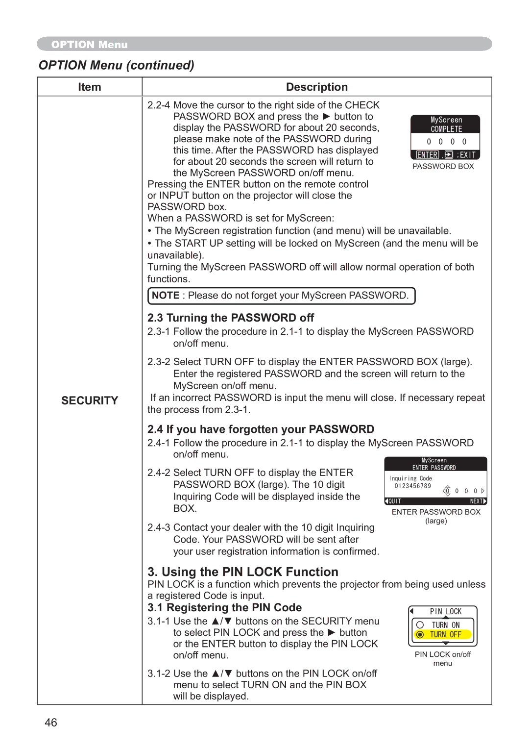 Hitachi CP-X251 user manual Using the PIN Lock Function, Turning the Password off, Registering the PIN Code 