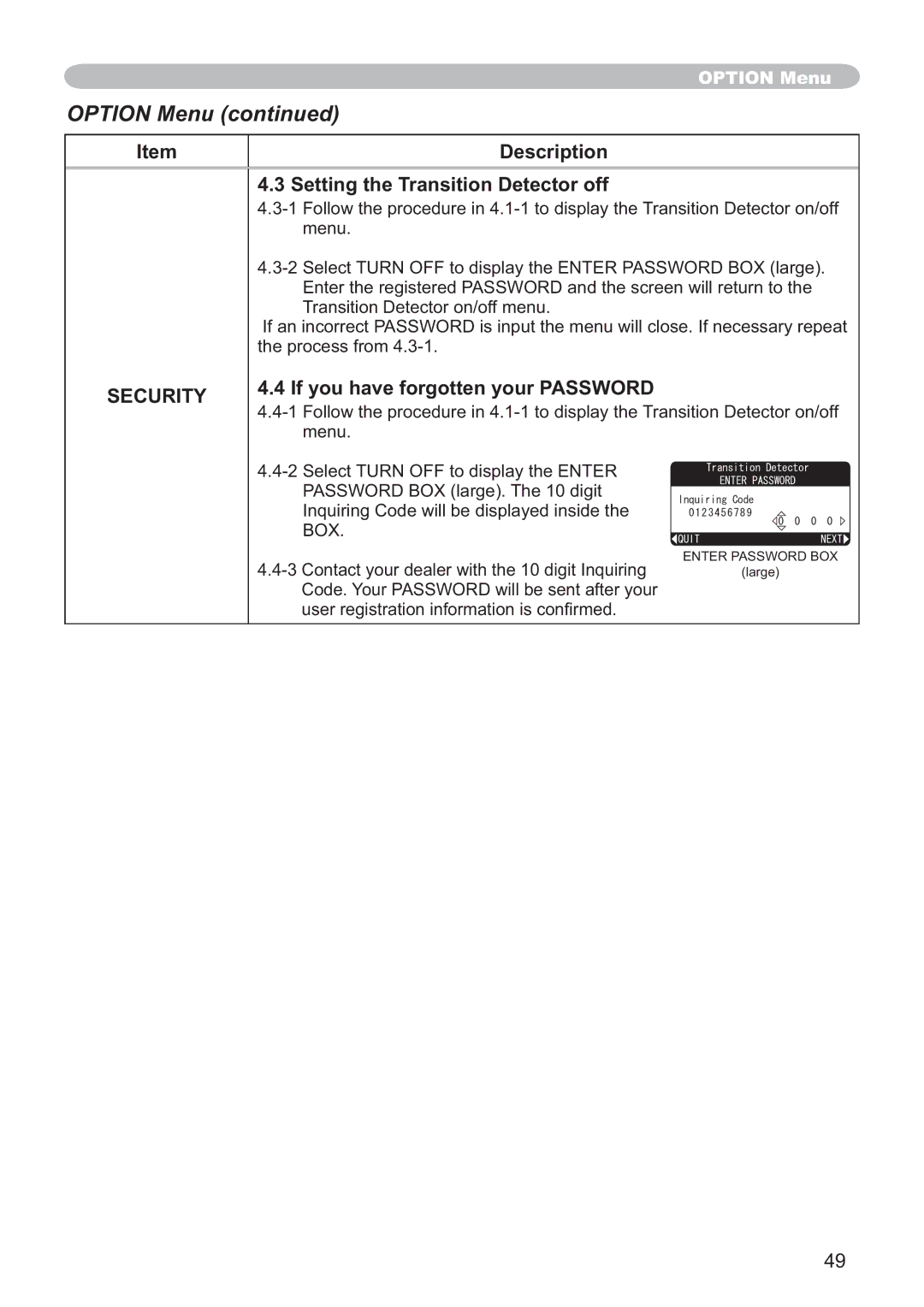 Hitachi CP-X251 user manual Setting the Transition Detector off, If you have forgotten your Password 