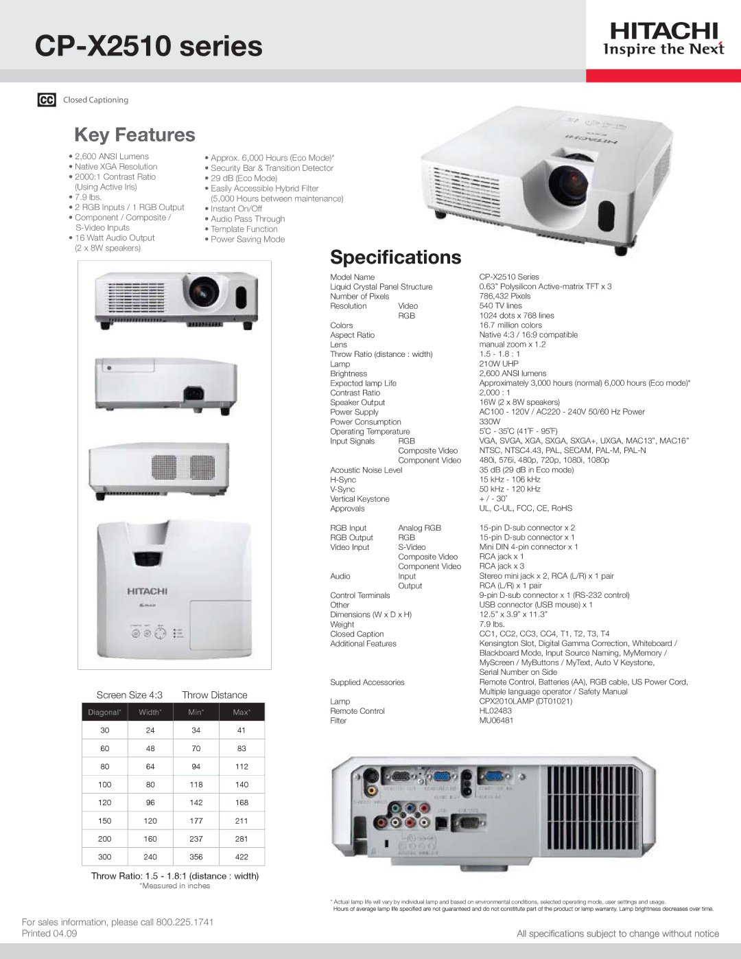 Hitachi dimensions CP-X2510 series, Key Features, Screen Size Throw Distance, Throw Ratio 1.5 1.81 distance width 